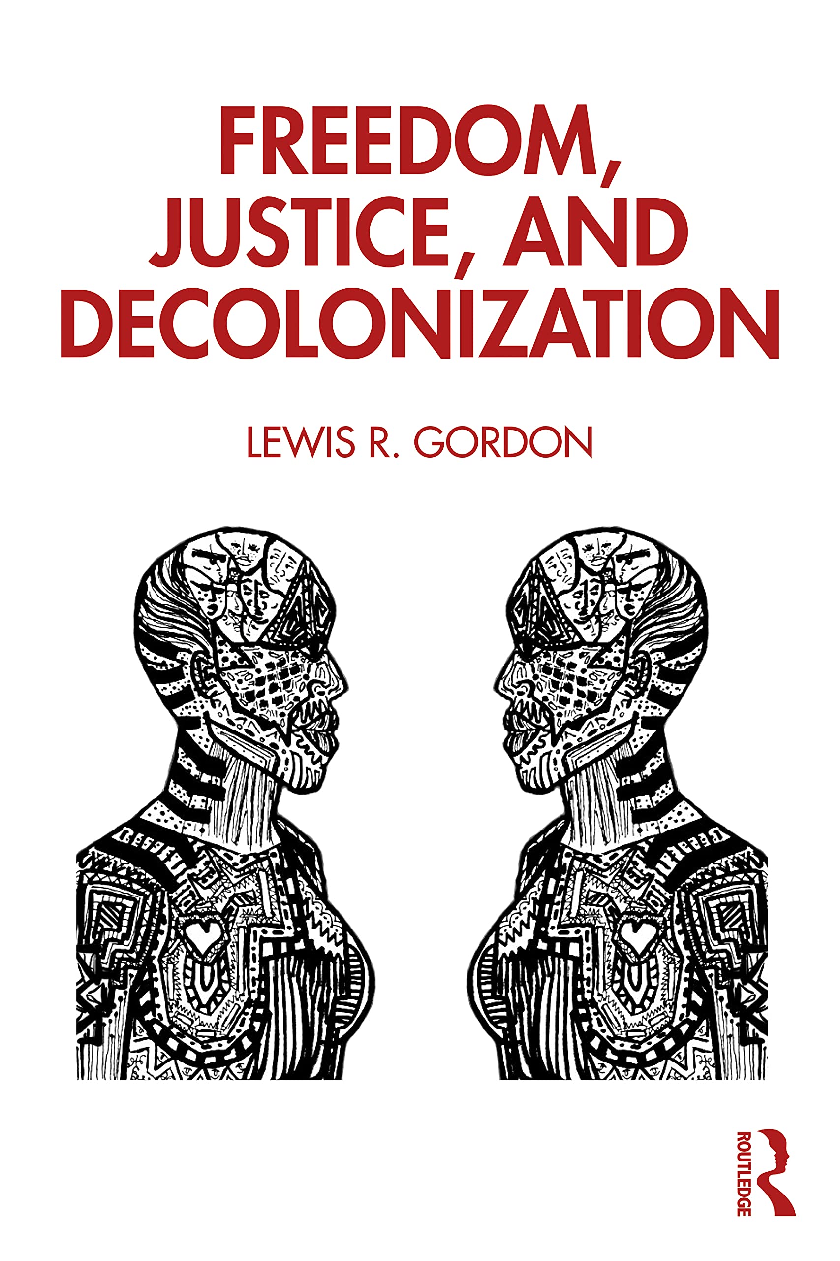 Freedom, Justice, and Decolonization