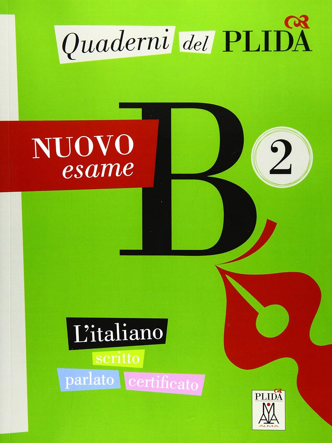 Lesetextverständnis B2 Mit Lösungen Quaderni del PLIDA B2 - Nuovo esame / Übungsbuch: L'italiano scritto