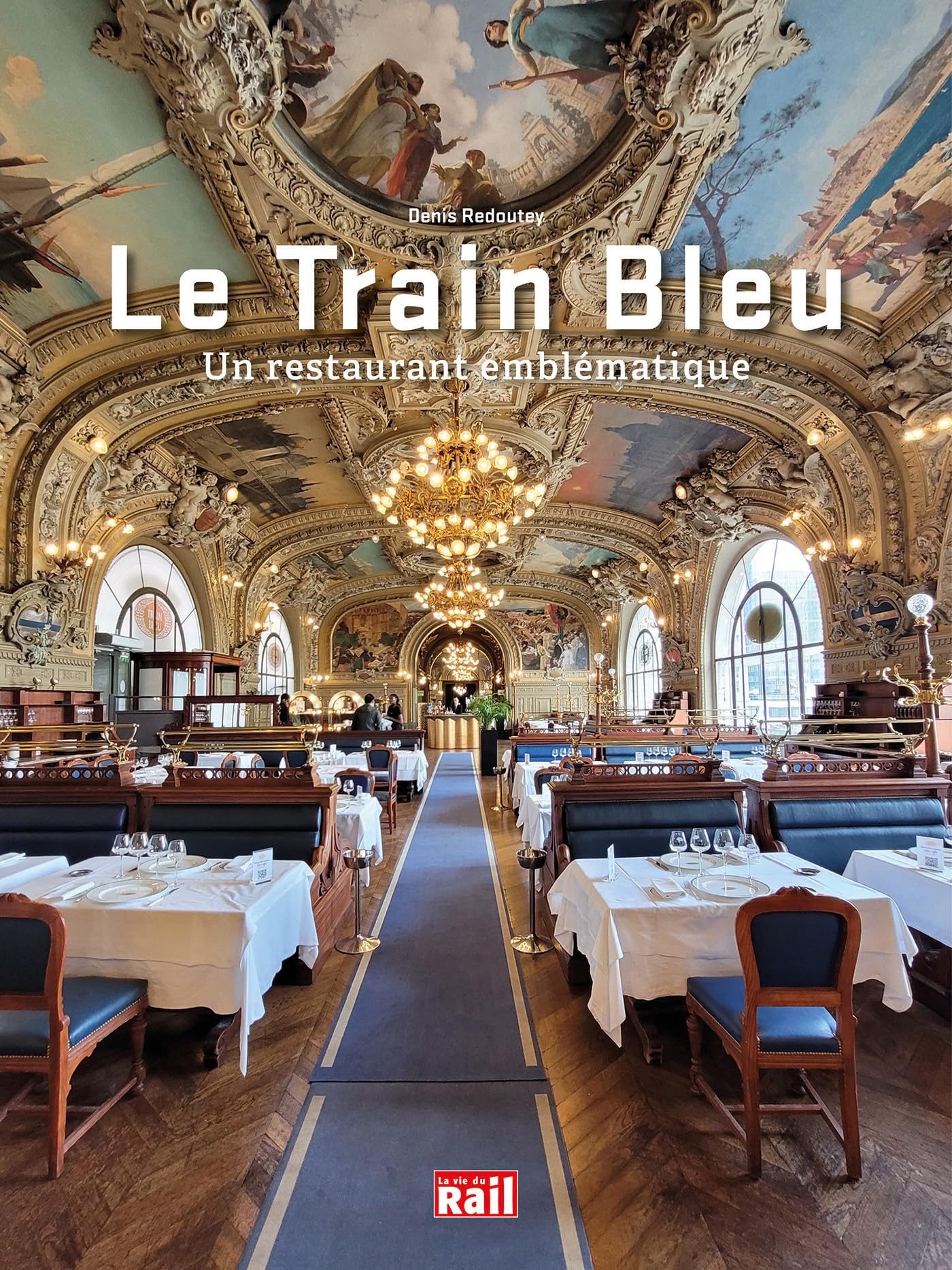 Le Train Bleu: Un restaurant emblématique