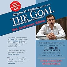 The Goal: A Process of Ongoing Improvement - 30th Anniversary Edition