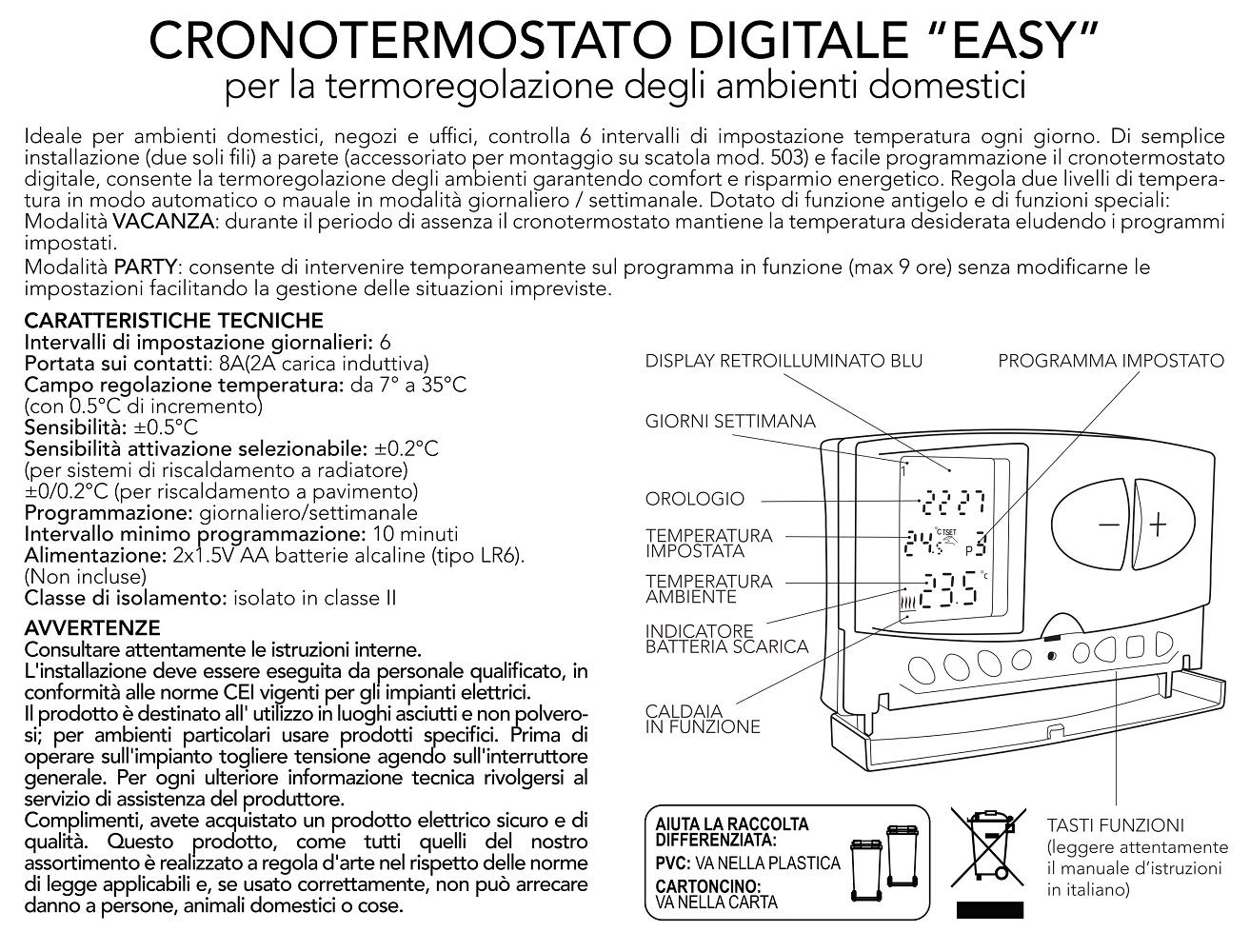 Cronotermostato Digitale EASY Estate/Inverno con programmazione giornaliera/settimanale