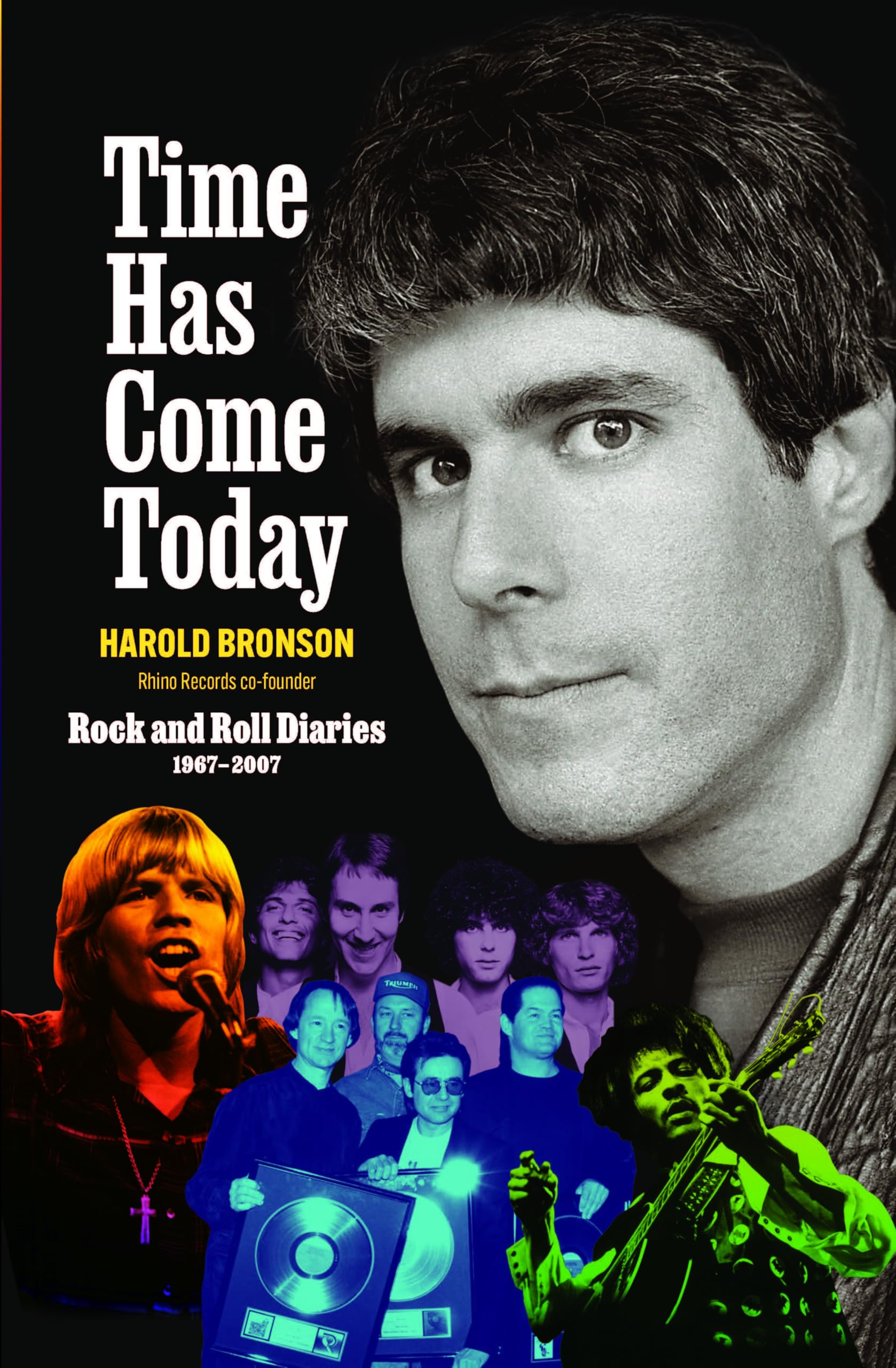 Time Has Come Today Rock and Roll Diaries pour agrémenter votre coin lecture