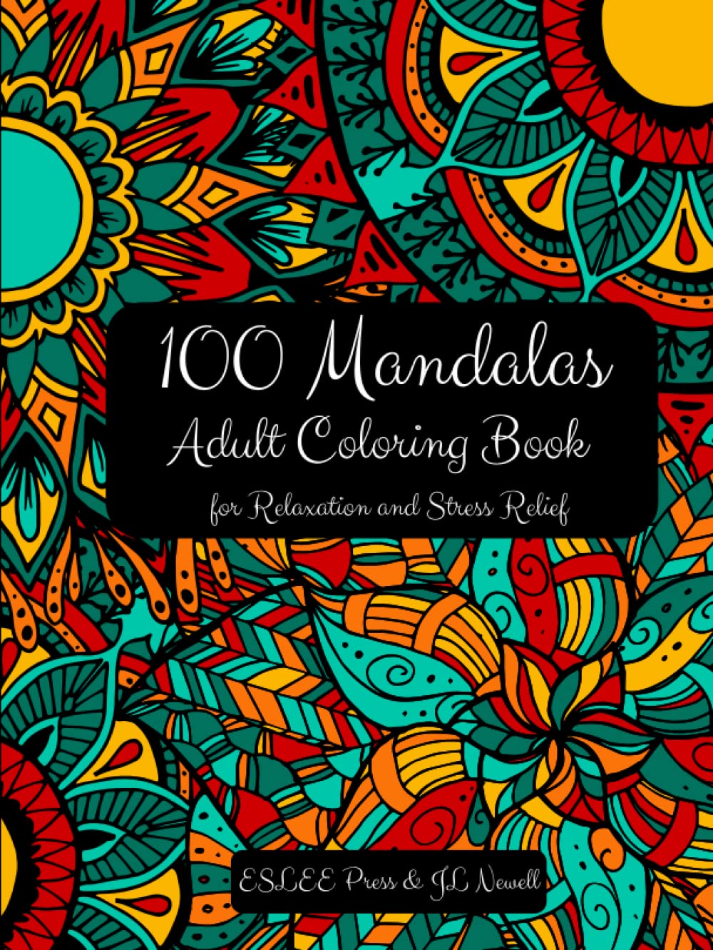 Livre de coloriage mandala adulte relaxation stress : cahier grand format 100 dessins