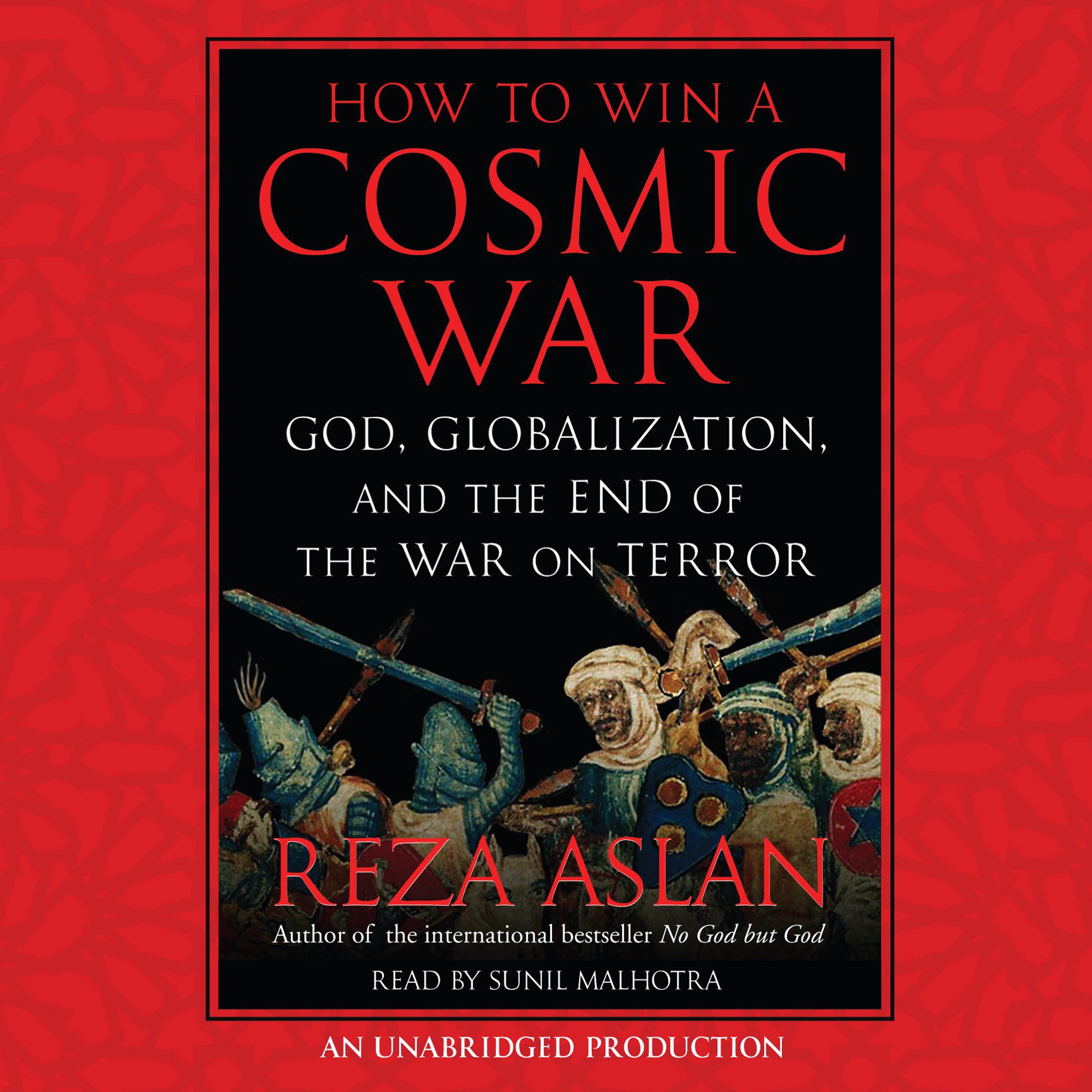 How to Win a Cosmic War