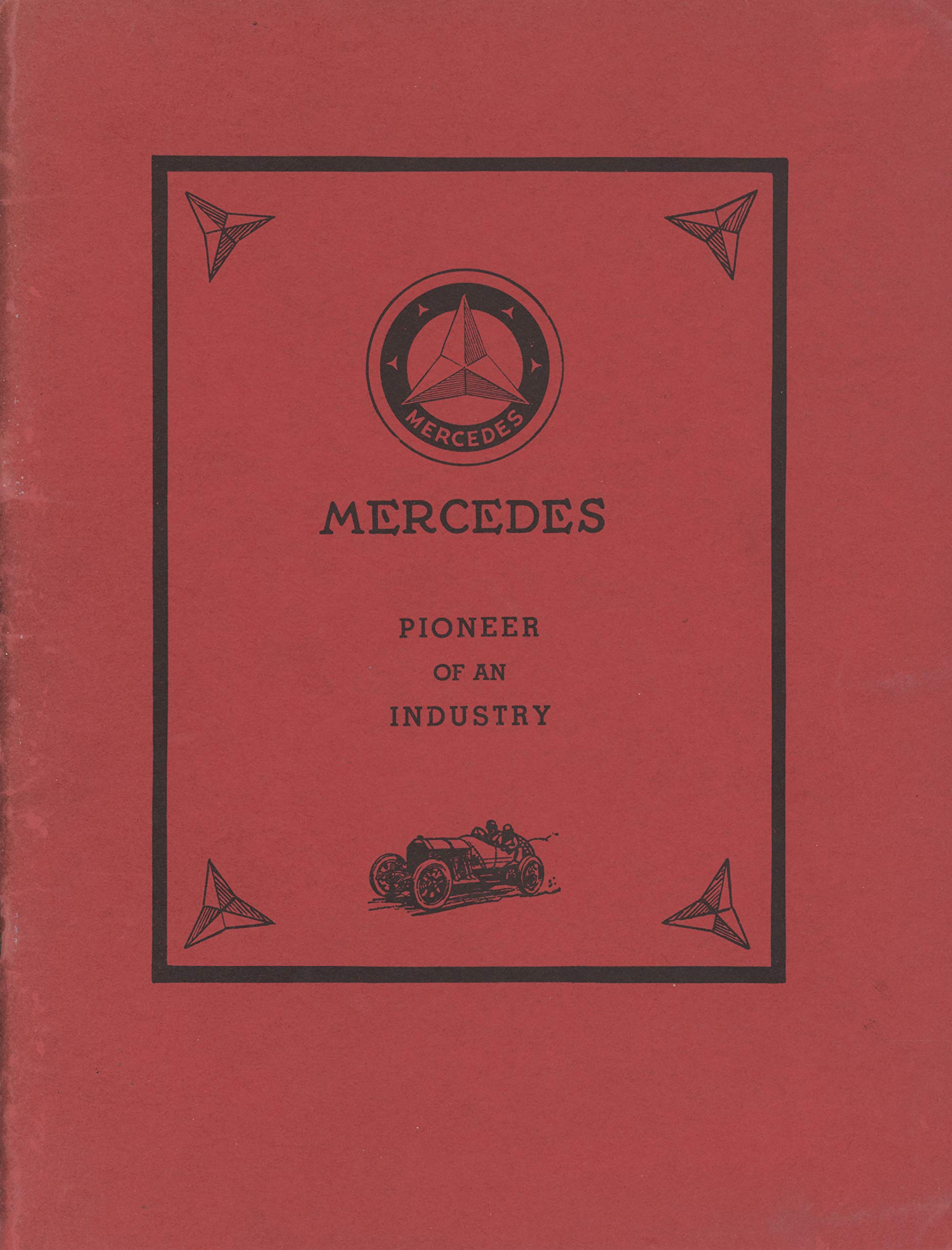 Mercedes, pioneer of an industry