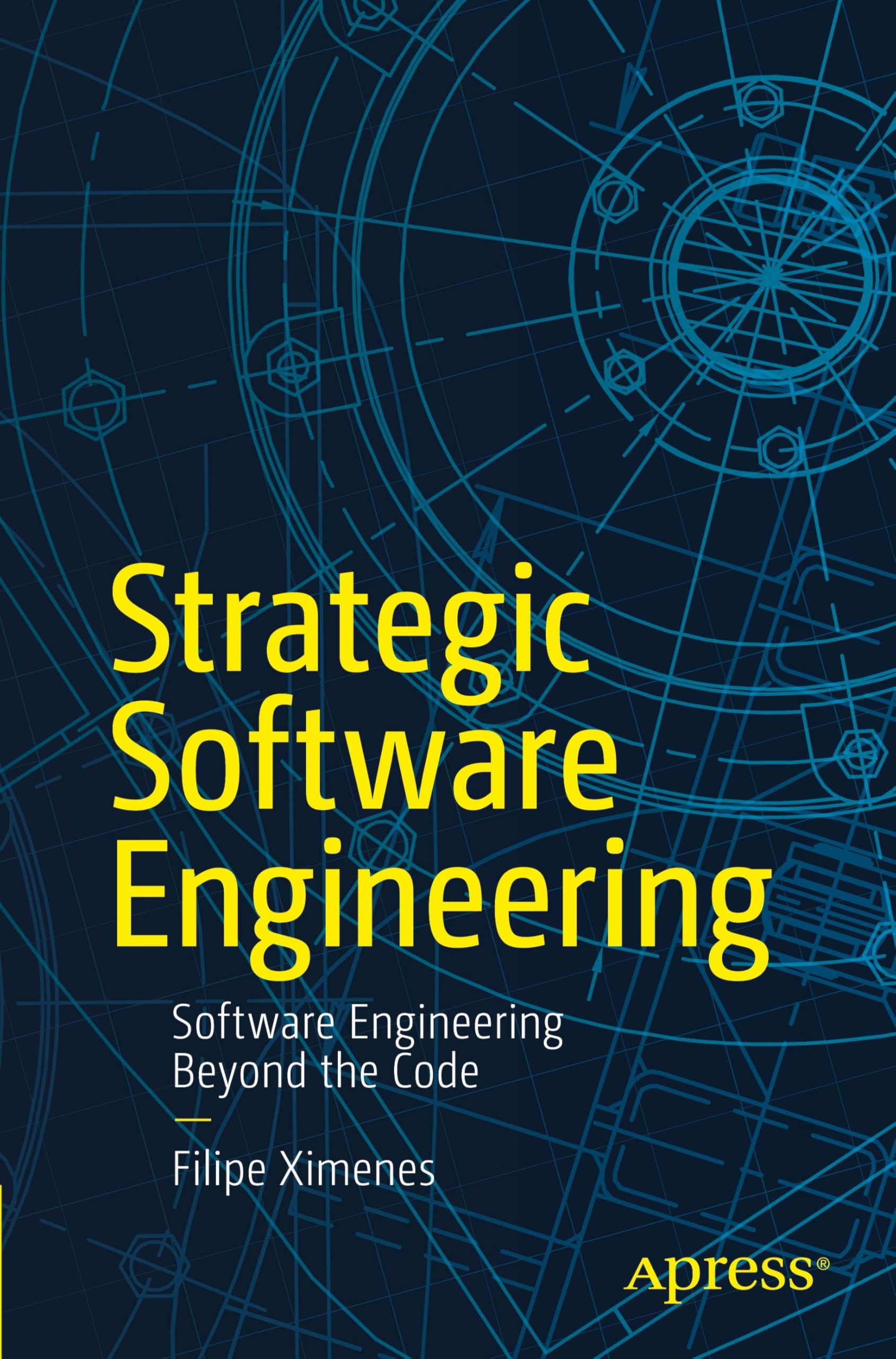 Strategic Software Engineering: Software Engineering Beyond the Code