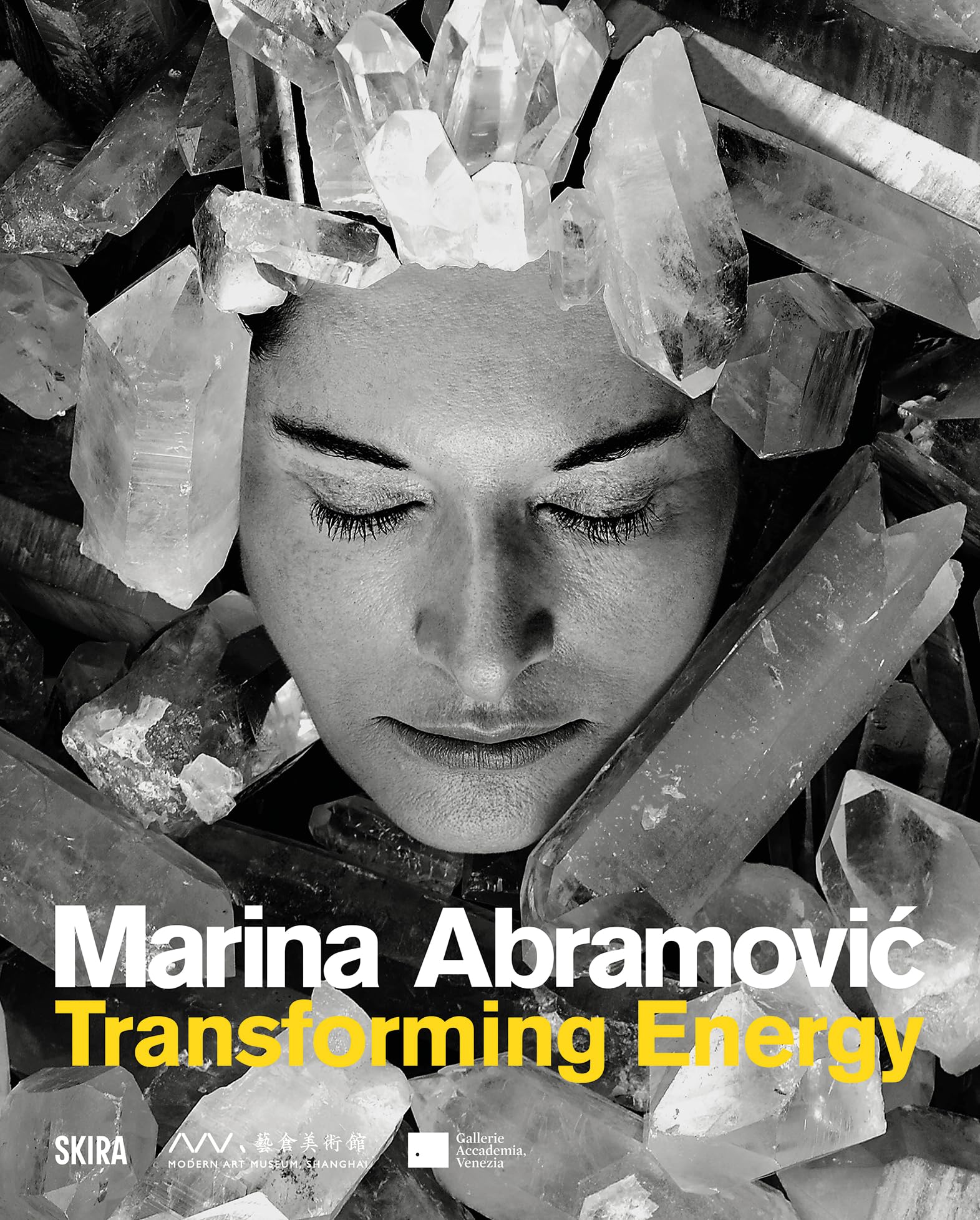 Marina Abramovic. Transforming energy. Ediz. illustrata