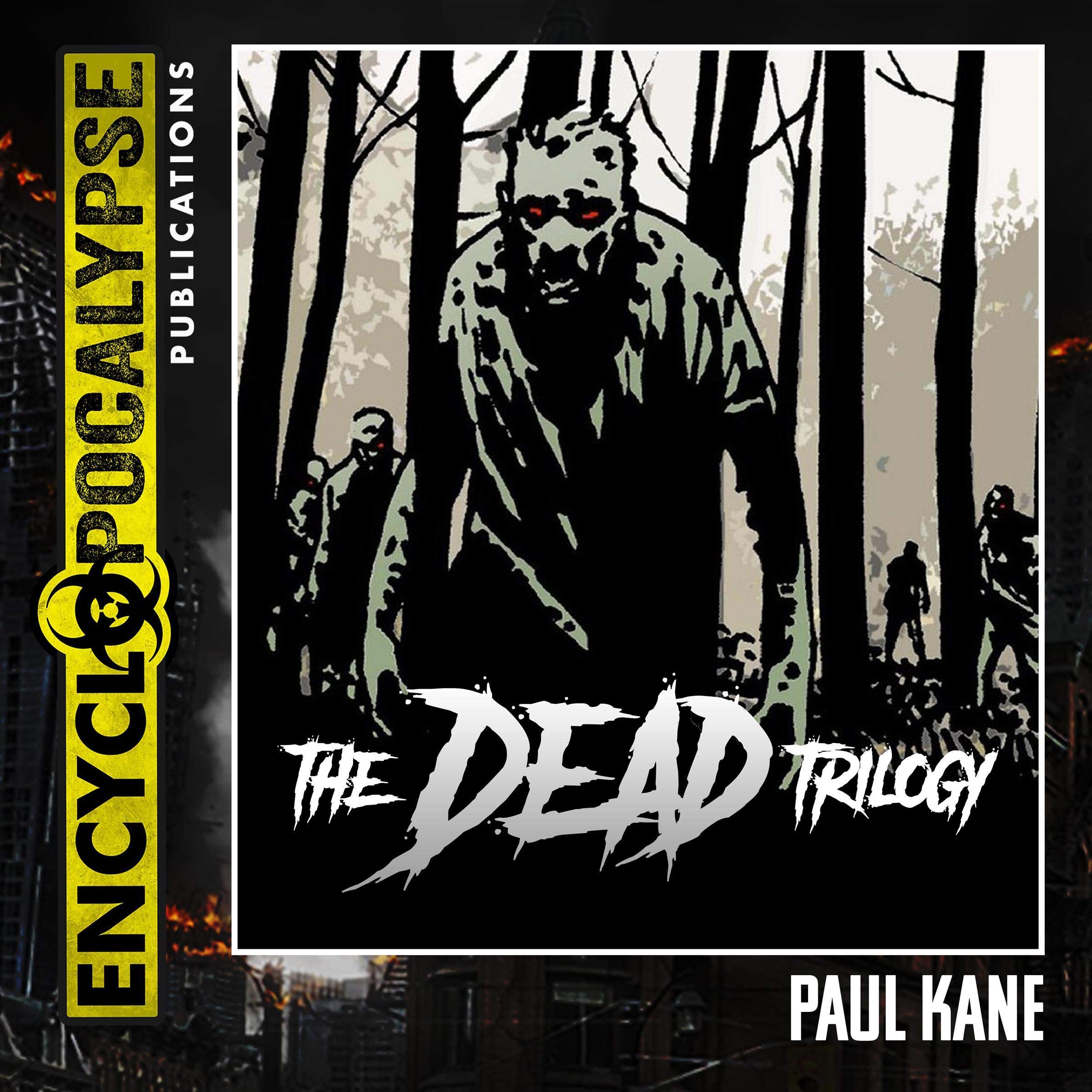 The Dead Trilogy