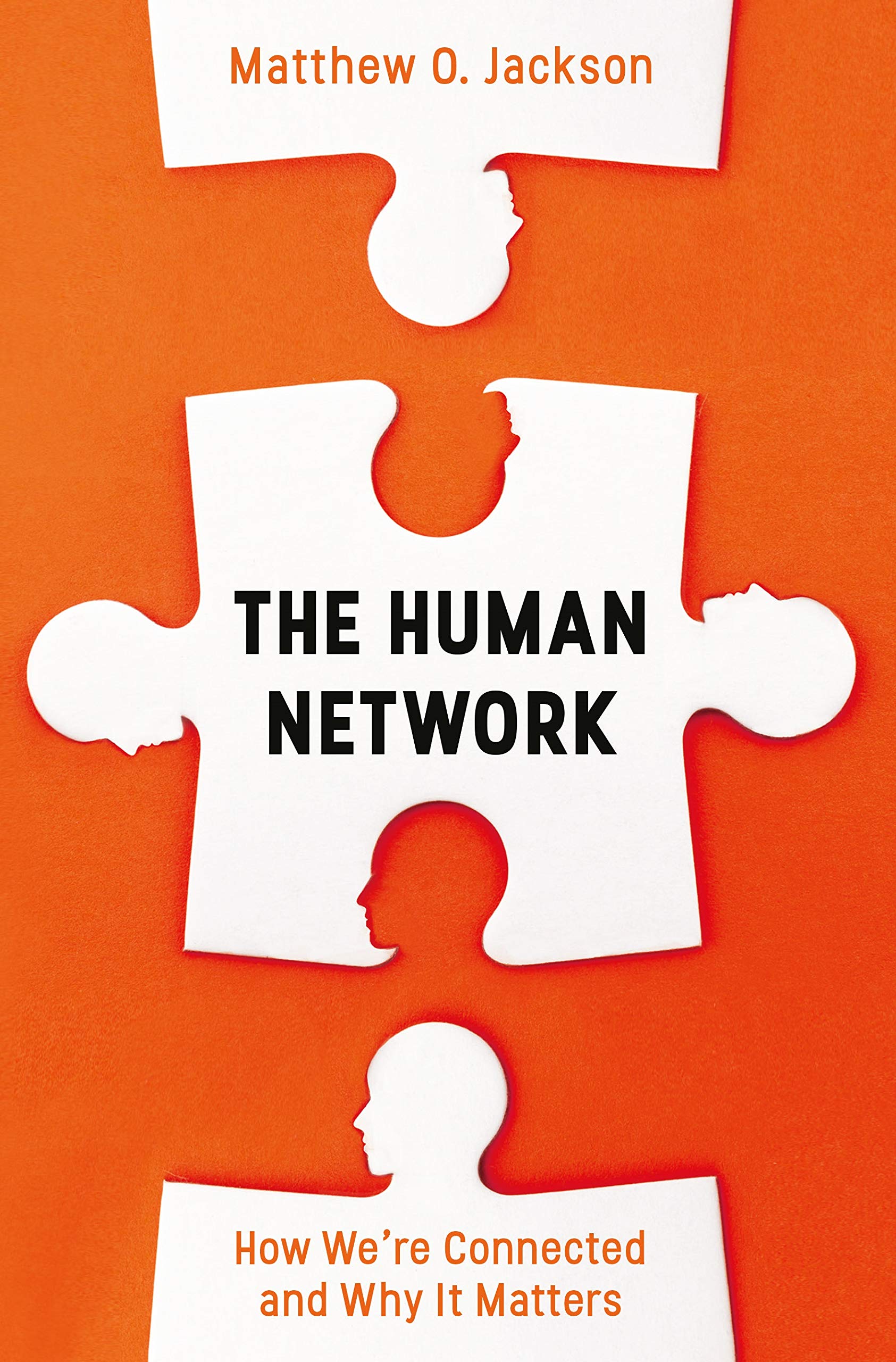 Buy The Human Network: How We’re Connected and Why It Matters Book ...