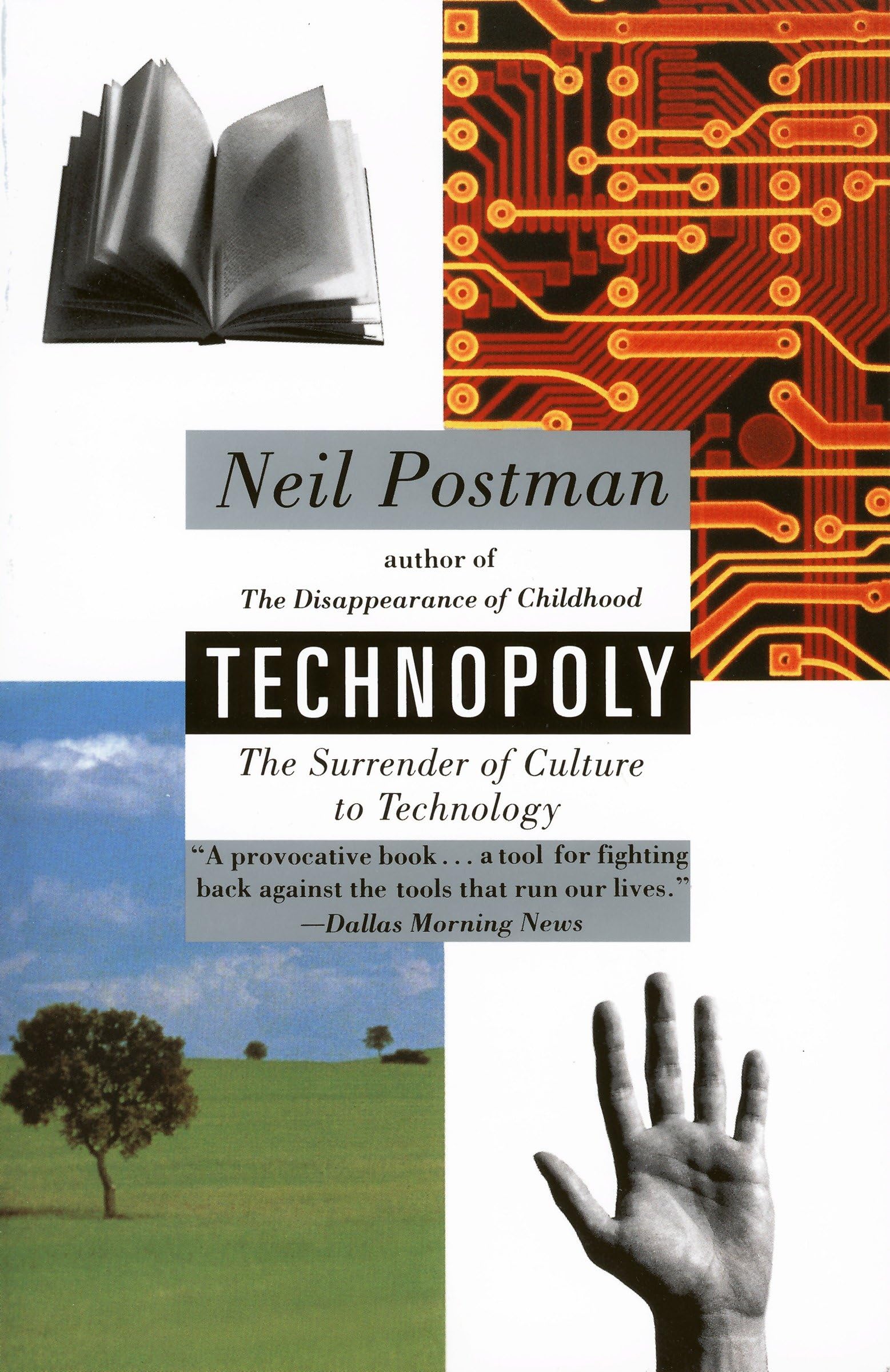 Vintage Technopoly: The Surrender of Culture to Technology Paperback – Big Book, 31 March 1993