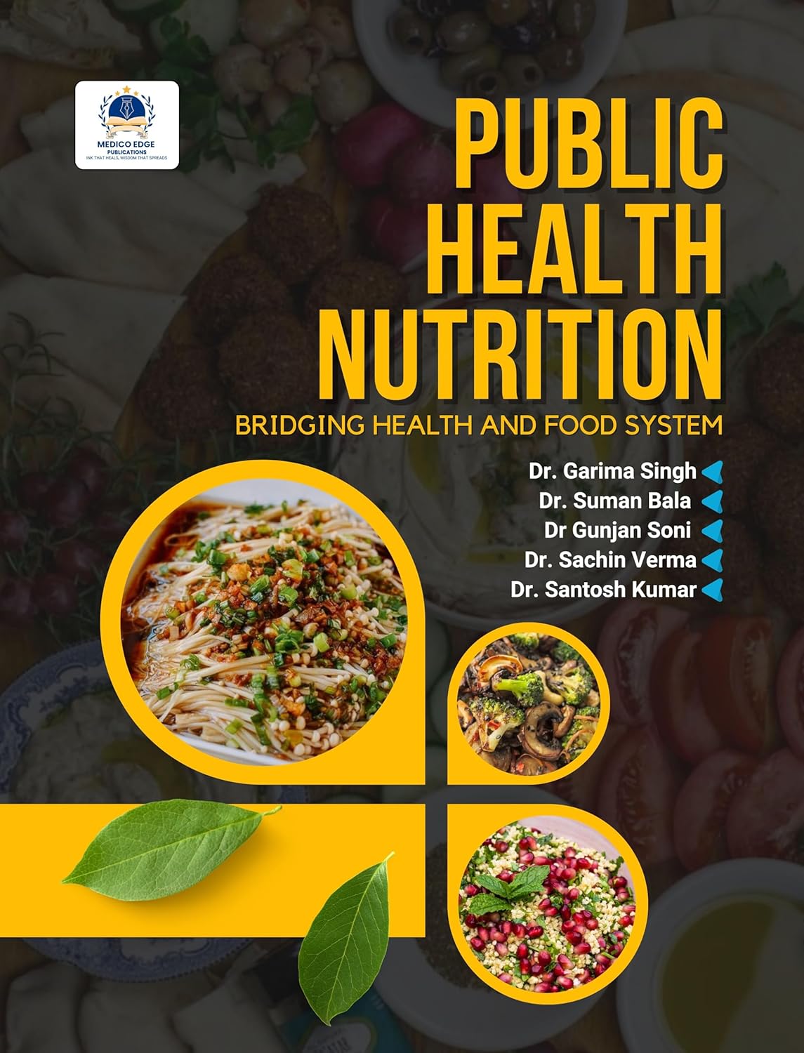 Public Health Nutrition: Bridging Health and Food Systems Public Health Nutrition: Bridging Health and Food Systems