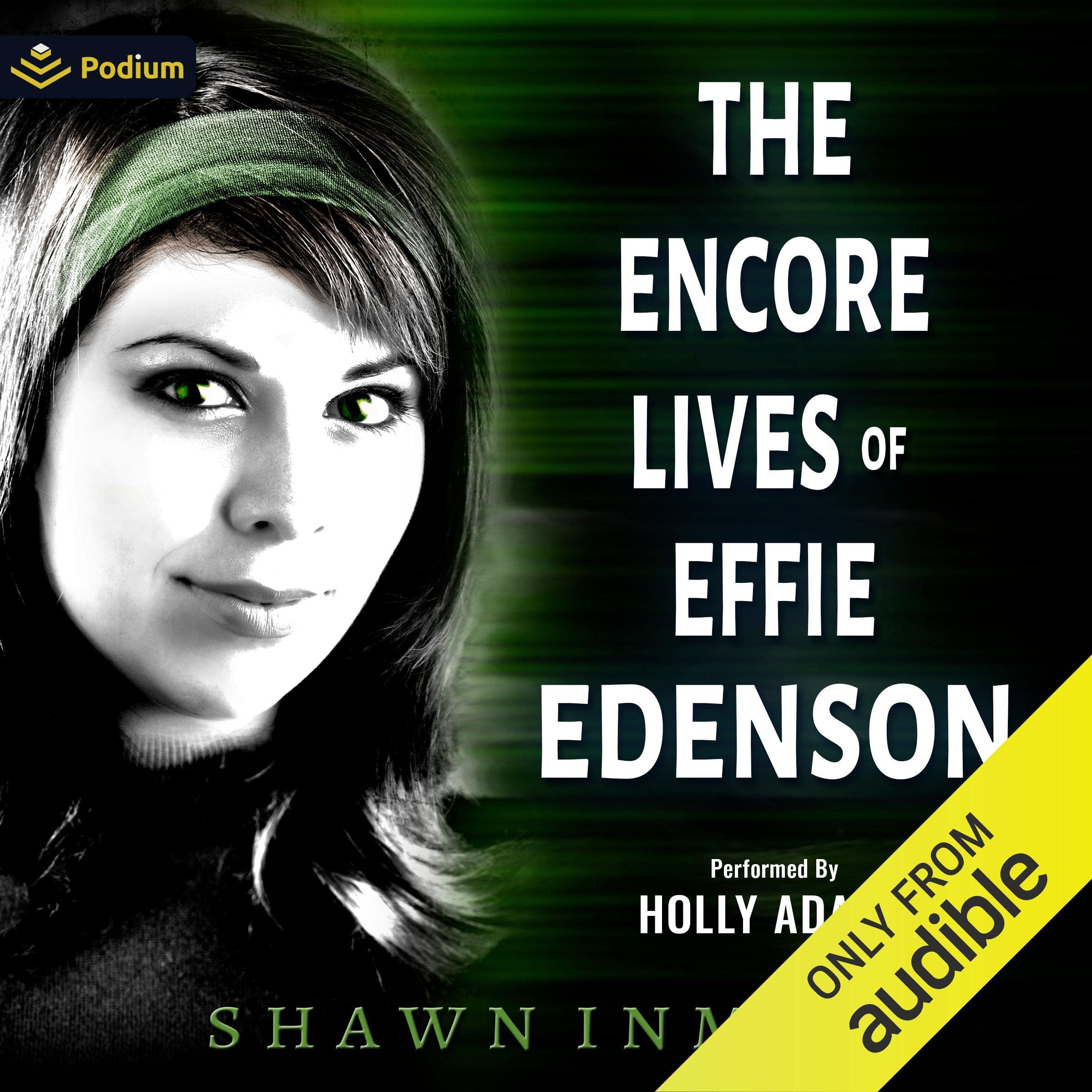 The Encore Lives of Effie Edenson: Middle Falls Time Travel, Book 15
