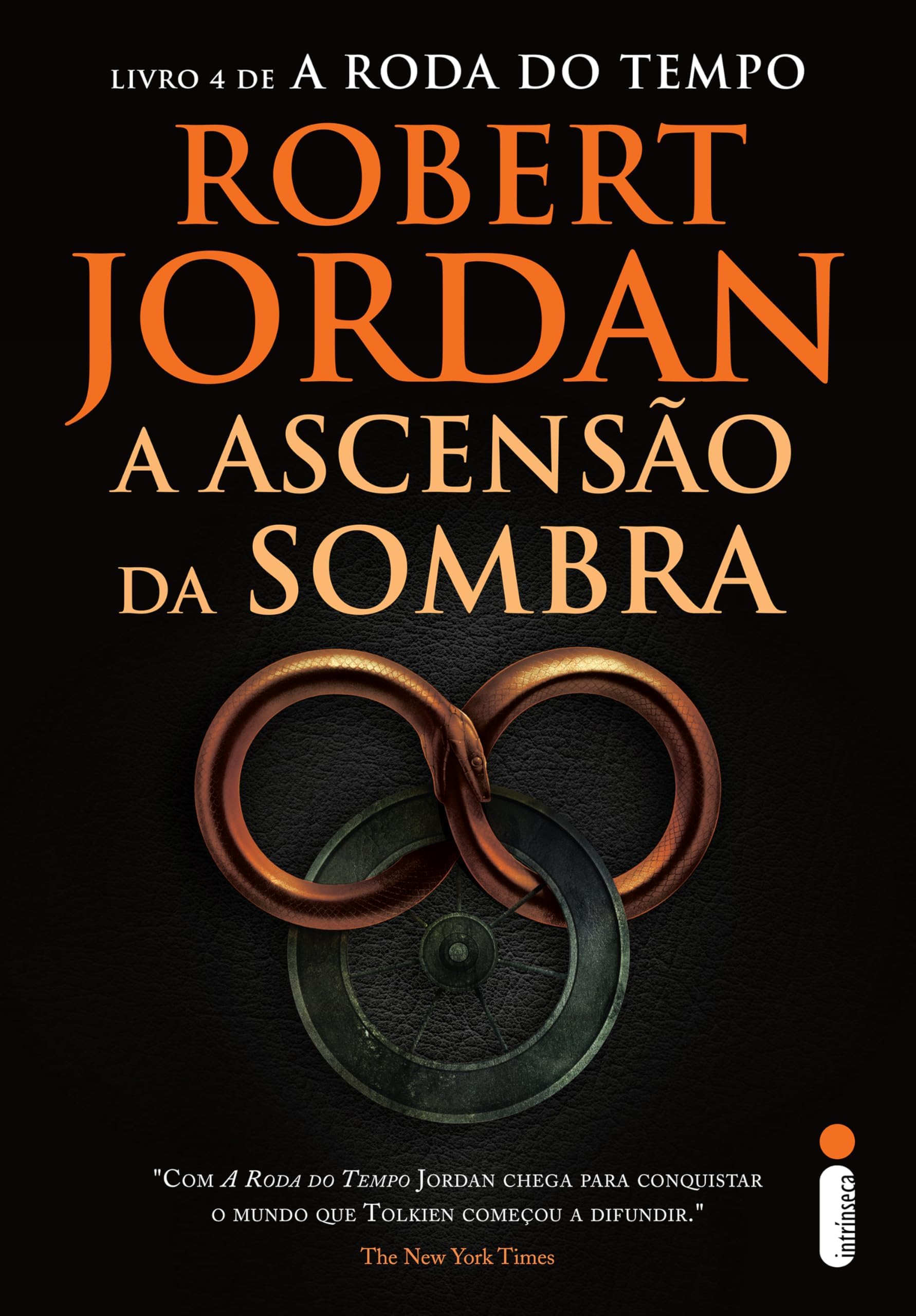 A ascensão da sombra: Série a roda do tempo vol. 4 (Portuguese Edition)