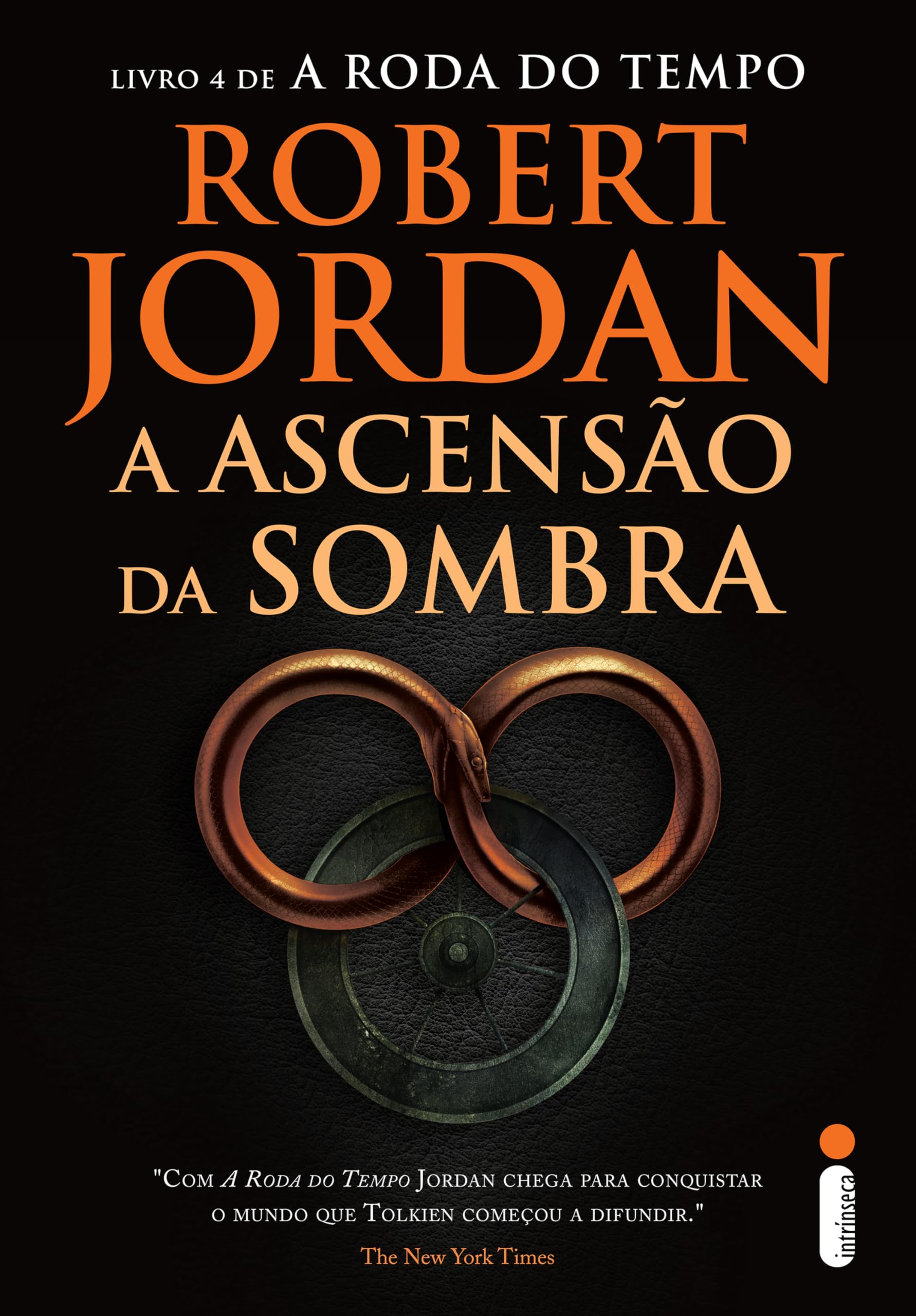 A ascensão da sombra: Série a roda do tempo vol. 4 (Portuguese Edition)