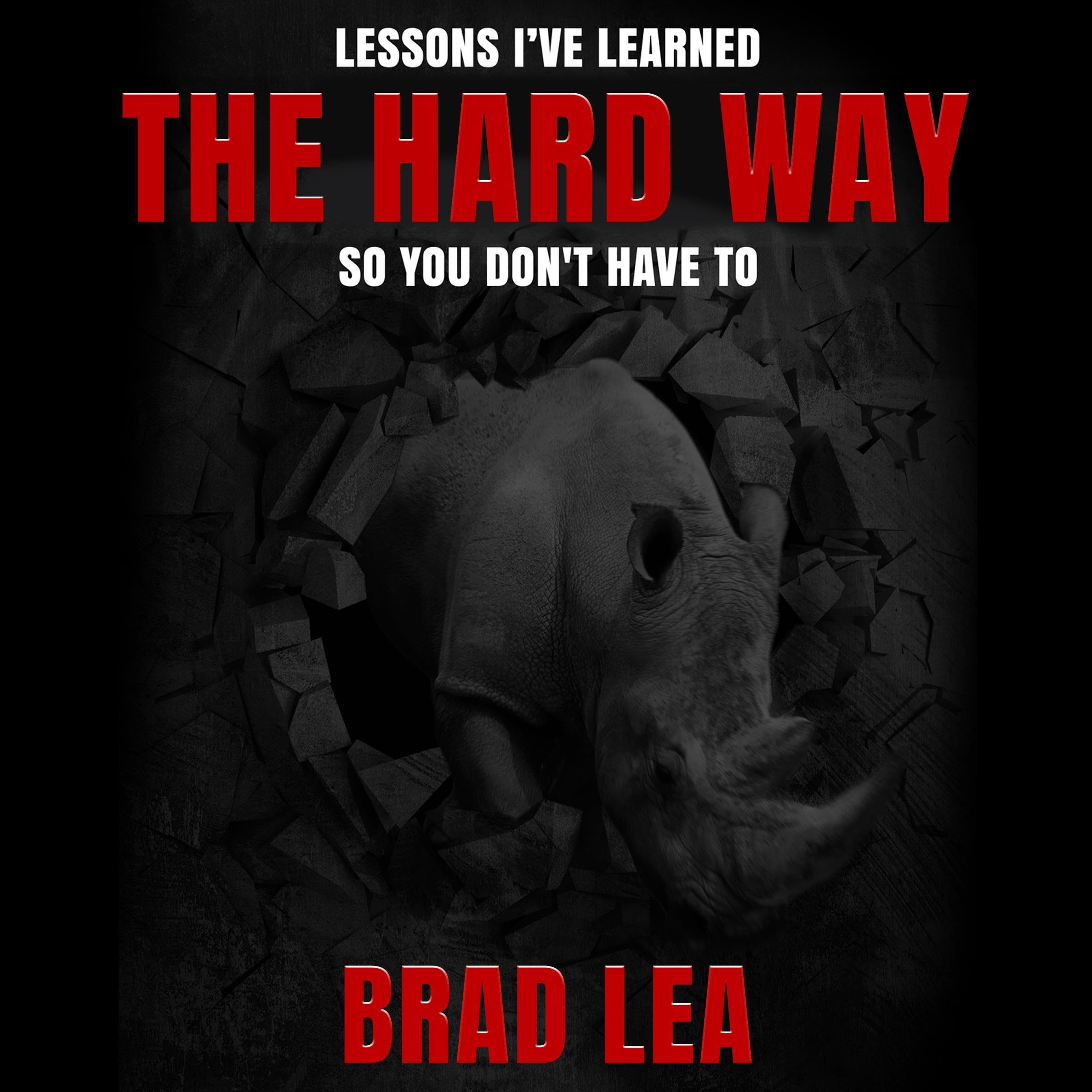 The Hard Way