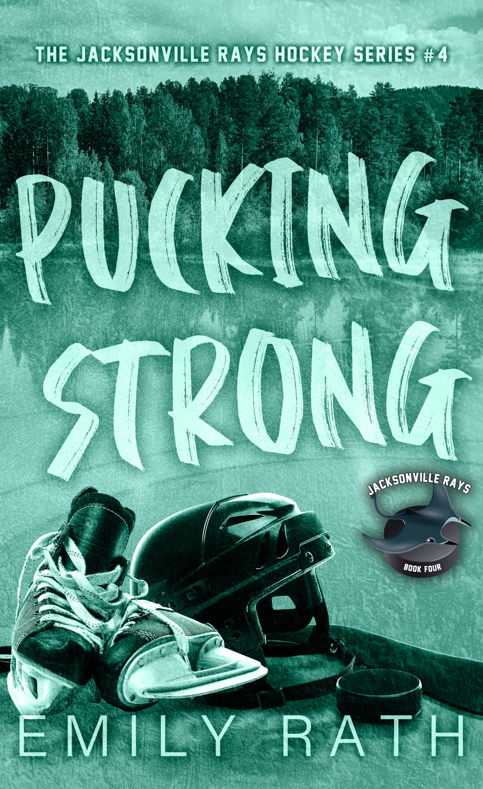 Cover image of Pucking Strong by Emily Rath