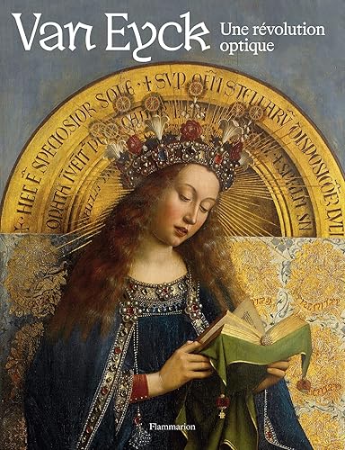 Van Eyck: Une révolution optique