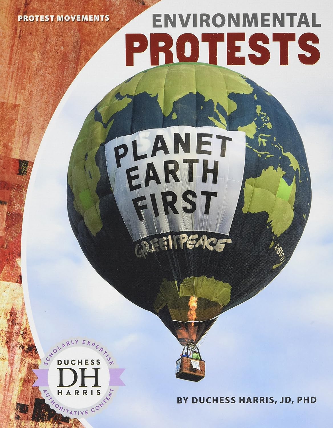 This image shows the book cover of the title, Environmental Protests with a hot air balloon. 