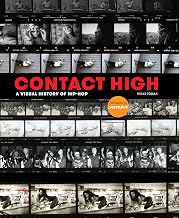 Cover of Contact High: A Visual History of Hip-Hop