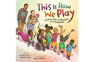 This Is How We Play: A Celebration of Disability & Adaptation