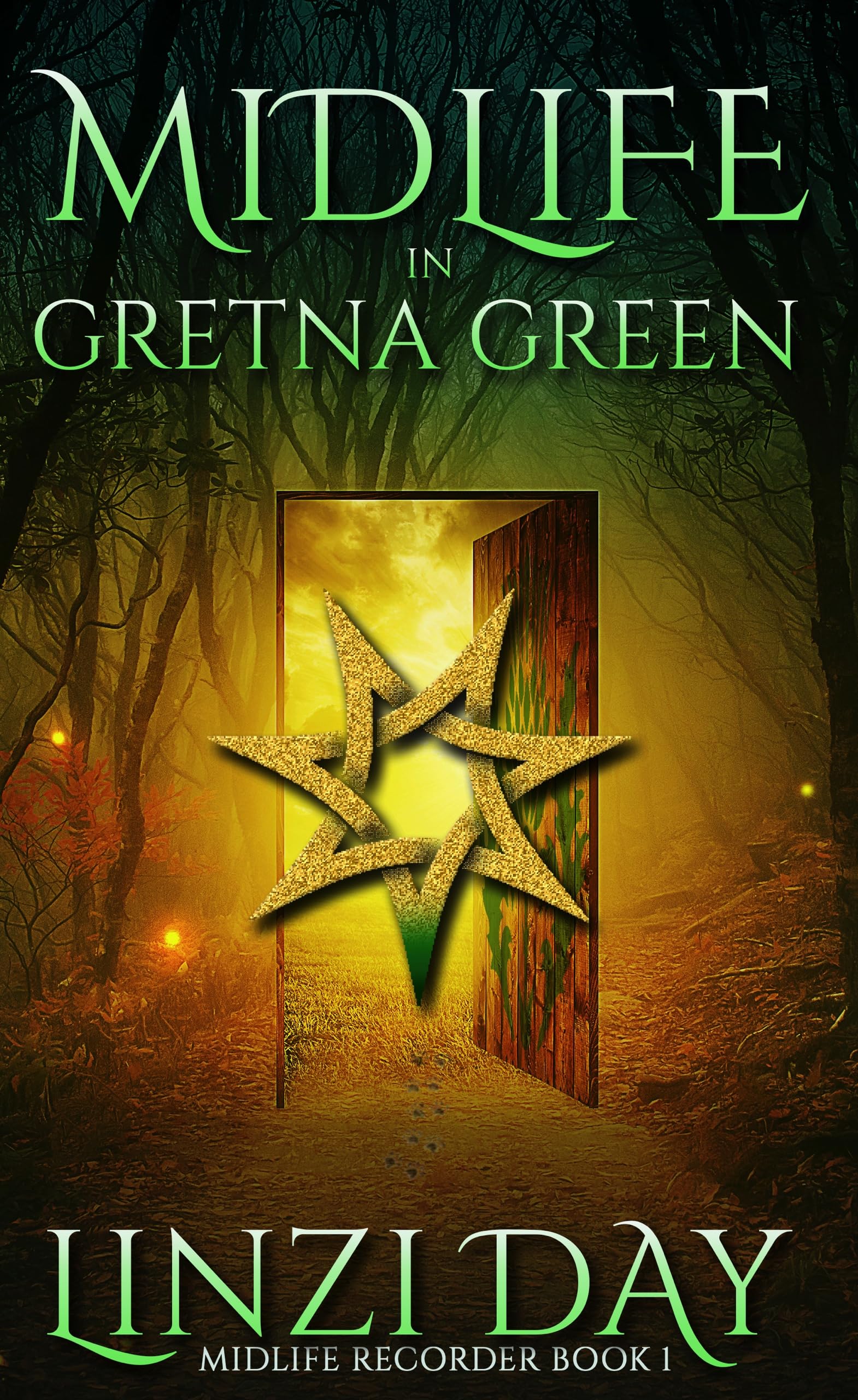 Midlife in Gretna Green: Cozy Contemporary Celtic Scottish Fantasy (Midlife Recorder Book 1)