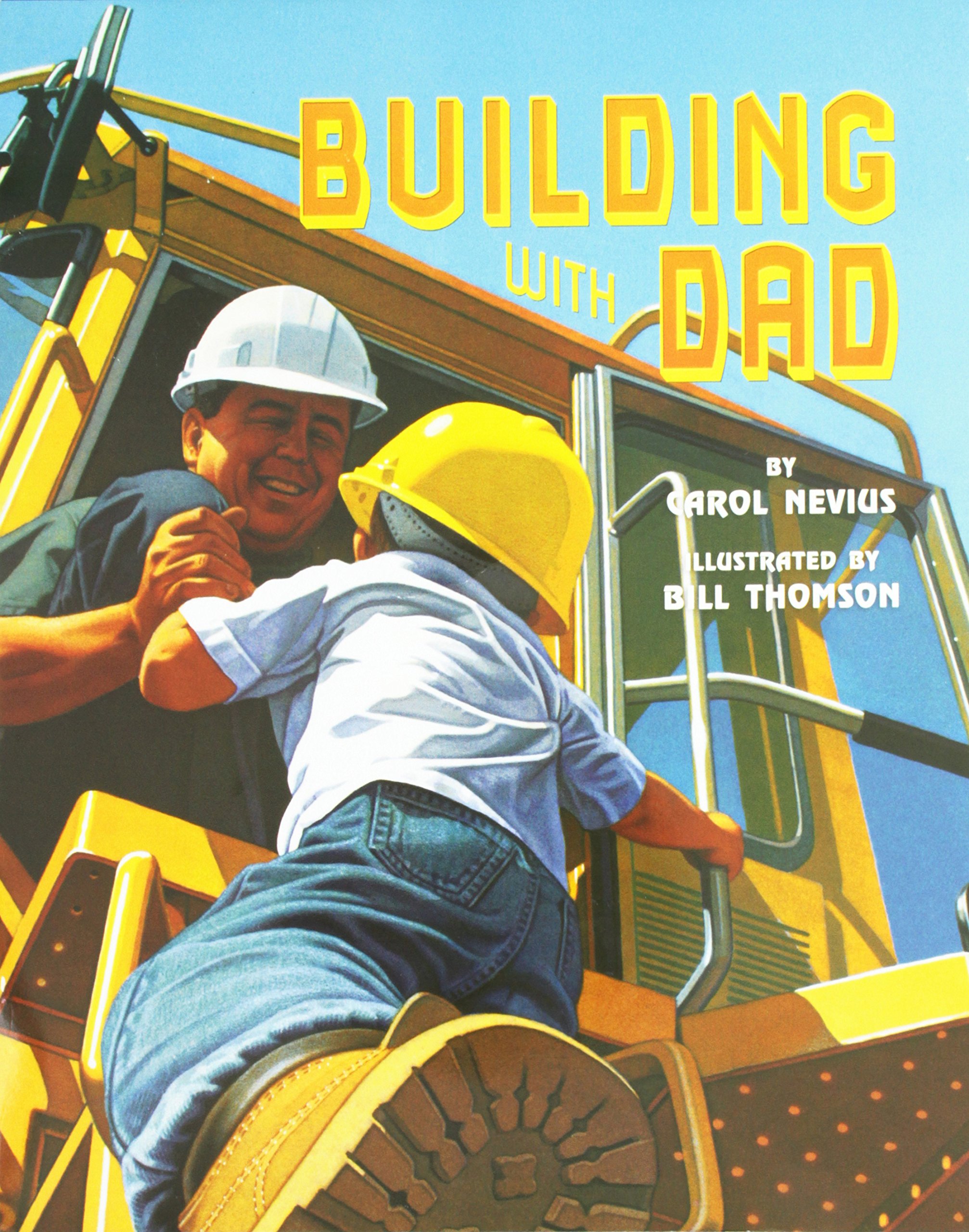 Building with Dad: Read Aloud Grade K (Journeys)