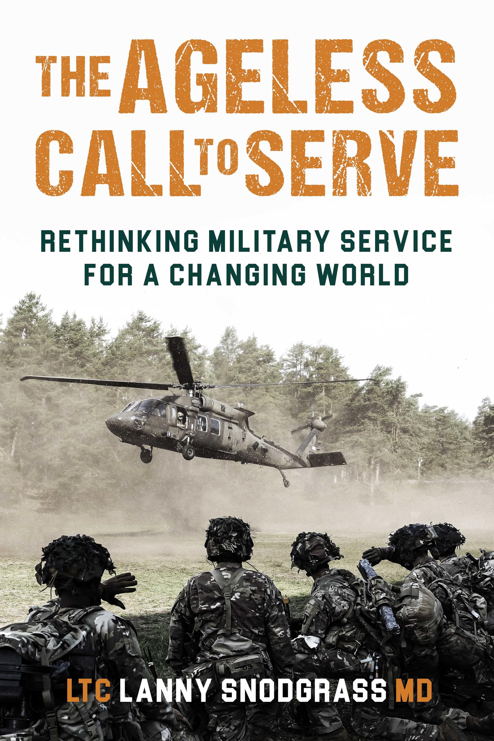 The Ageless Call to Serve by Lanny L Snodgrass - 9781636244174