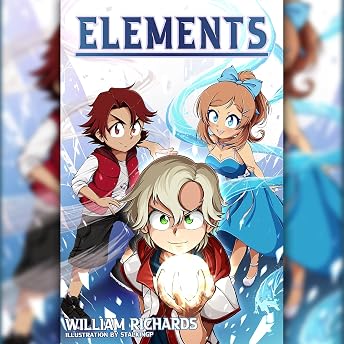 Elements, Volume 1 Audiobook by William Richards episode artwork