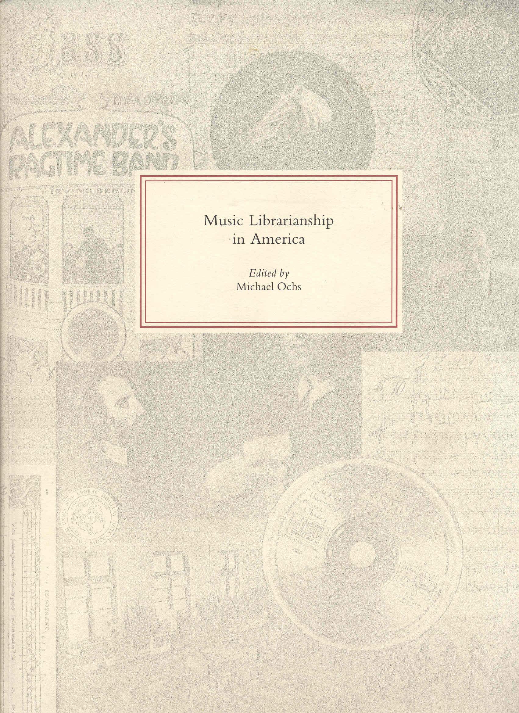 Music Librarianship in America