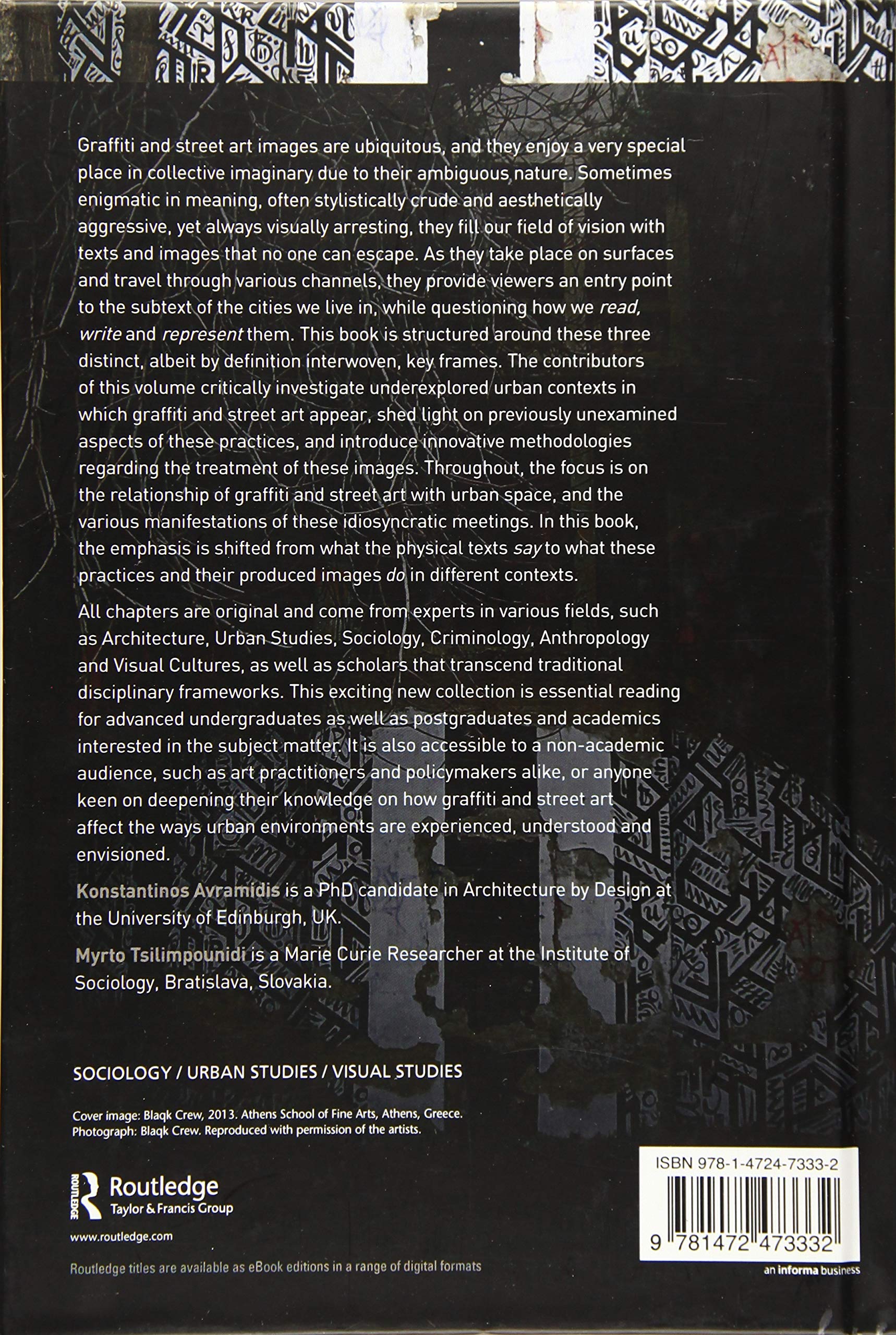 Graffiti and Street Art: Reading, Writing and Representing the City