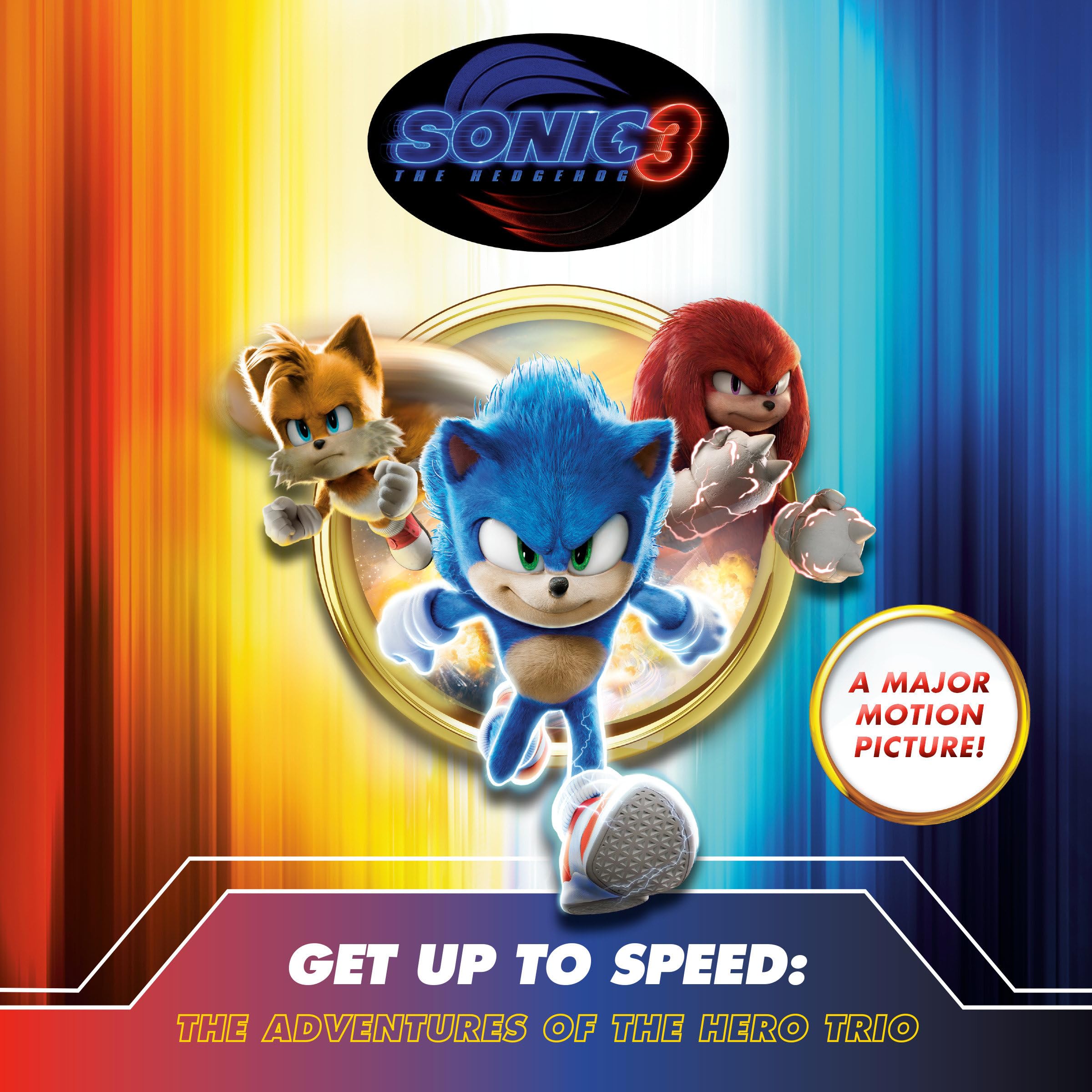 Get Up to Speed: The Adventures of the Hero Trio (Sonic the Hedgehog 3)