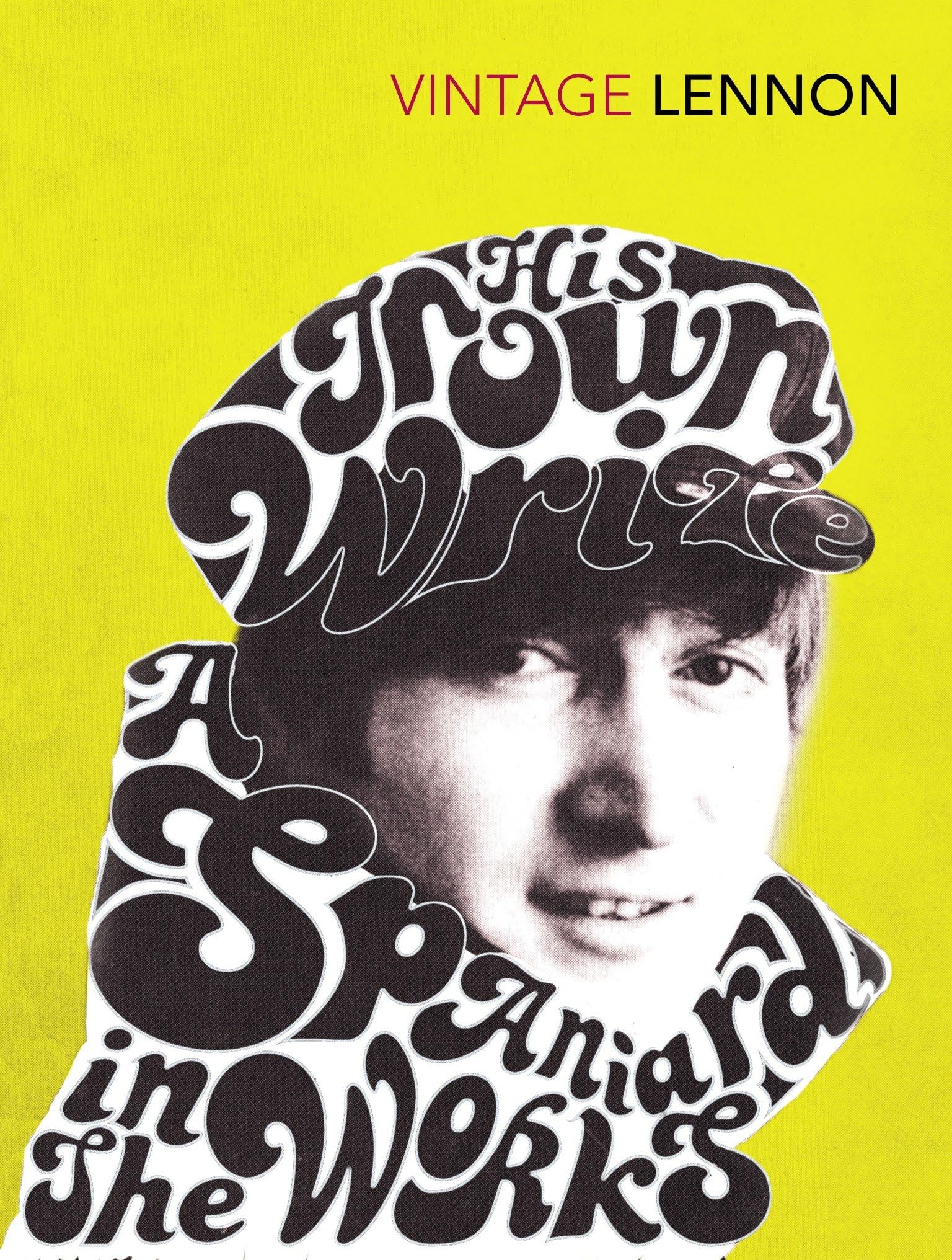 In His Own Write & A Spaniard in the Works by John Lennon (Paperback Book)