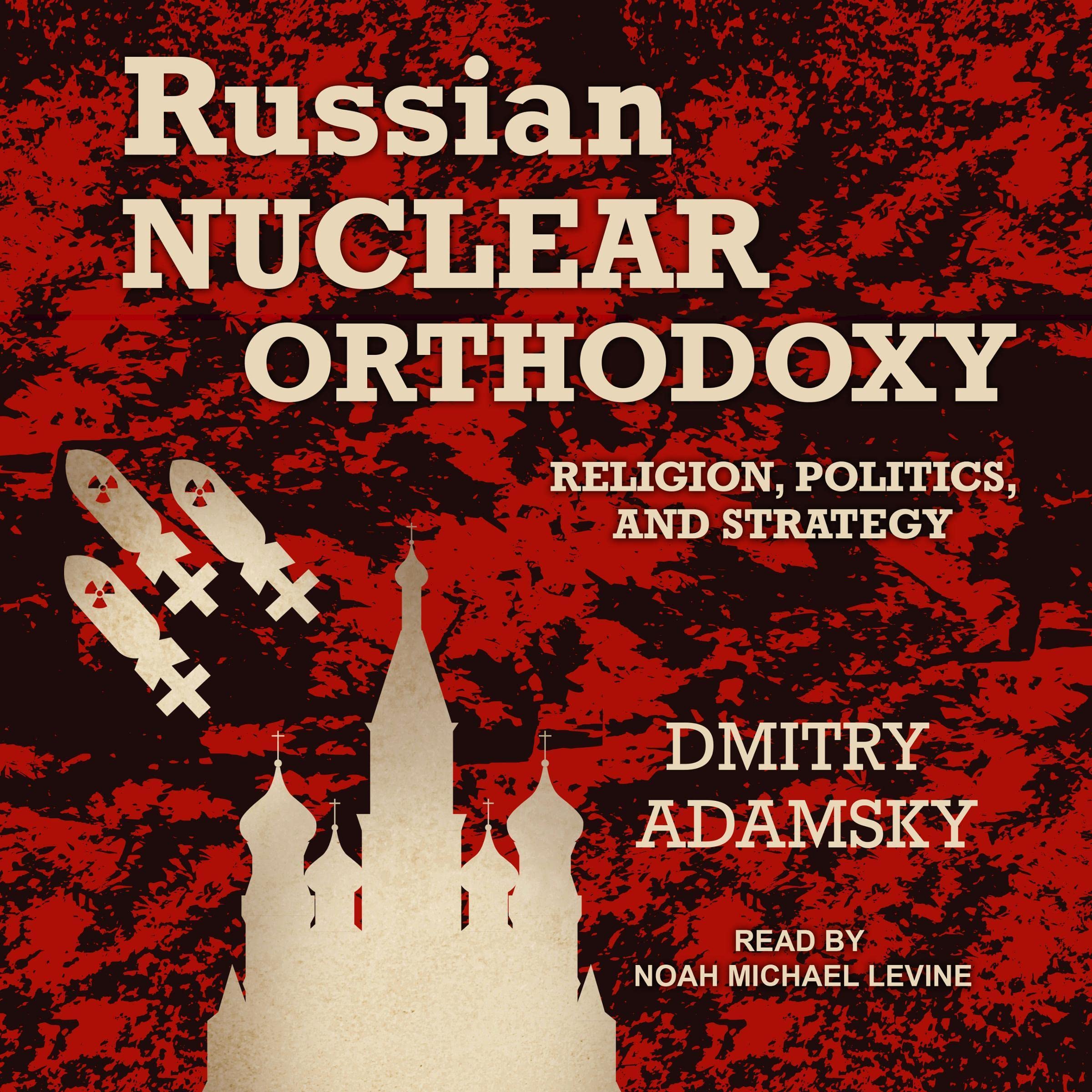 Cover art for Russian Nuclear Orthodoxy
