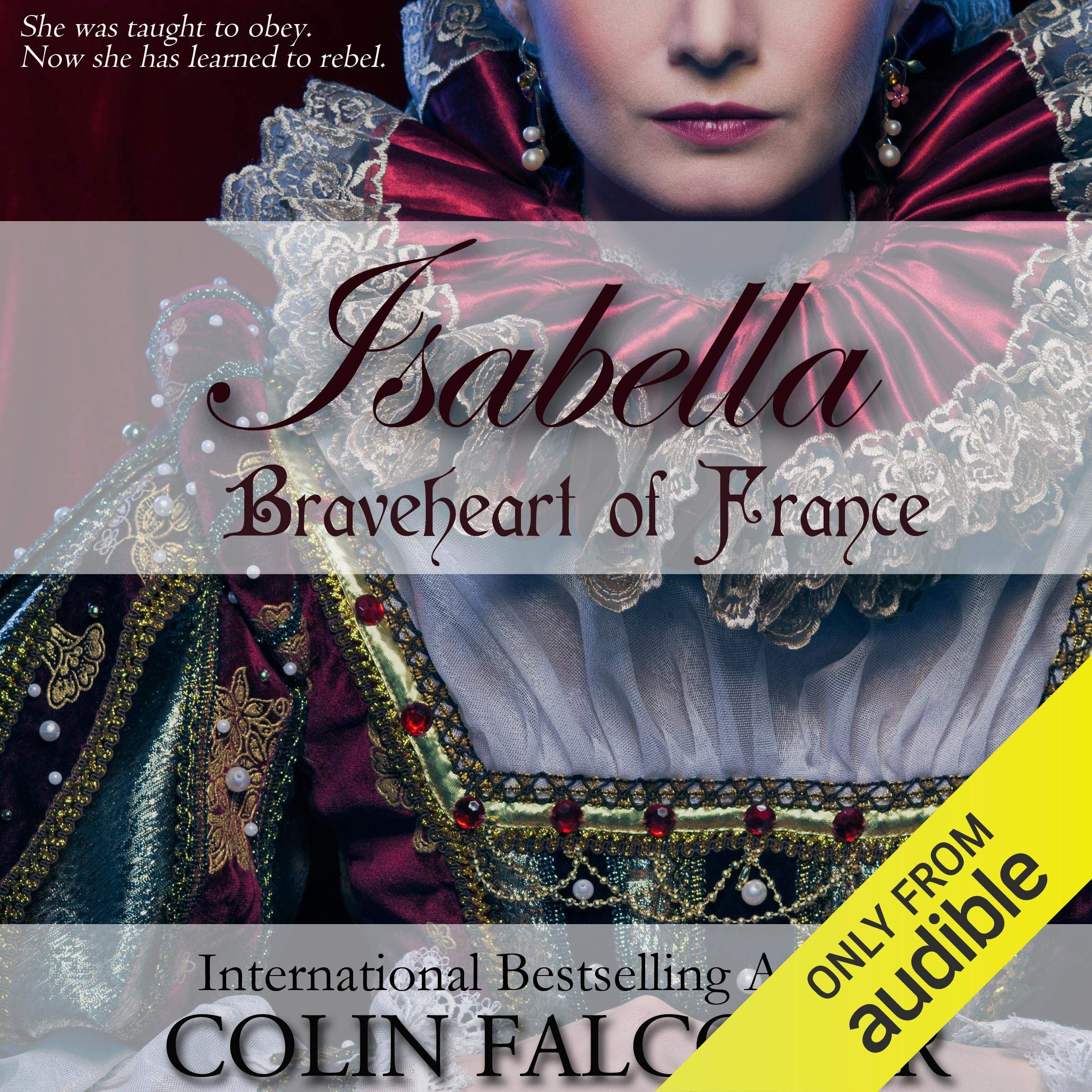Cover art for Isabella: Braveheart of France