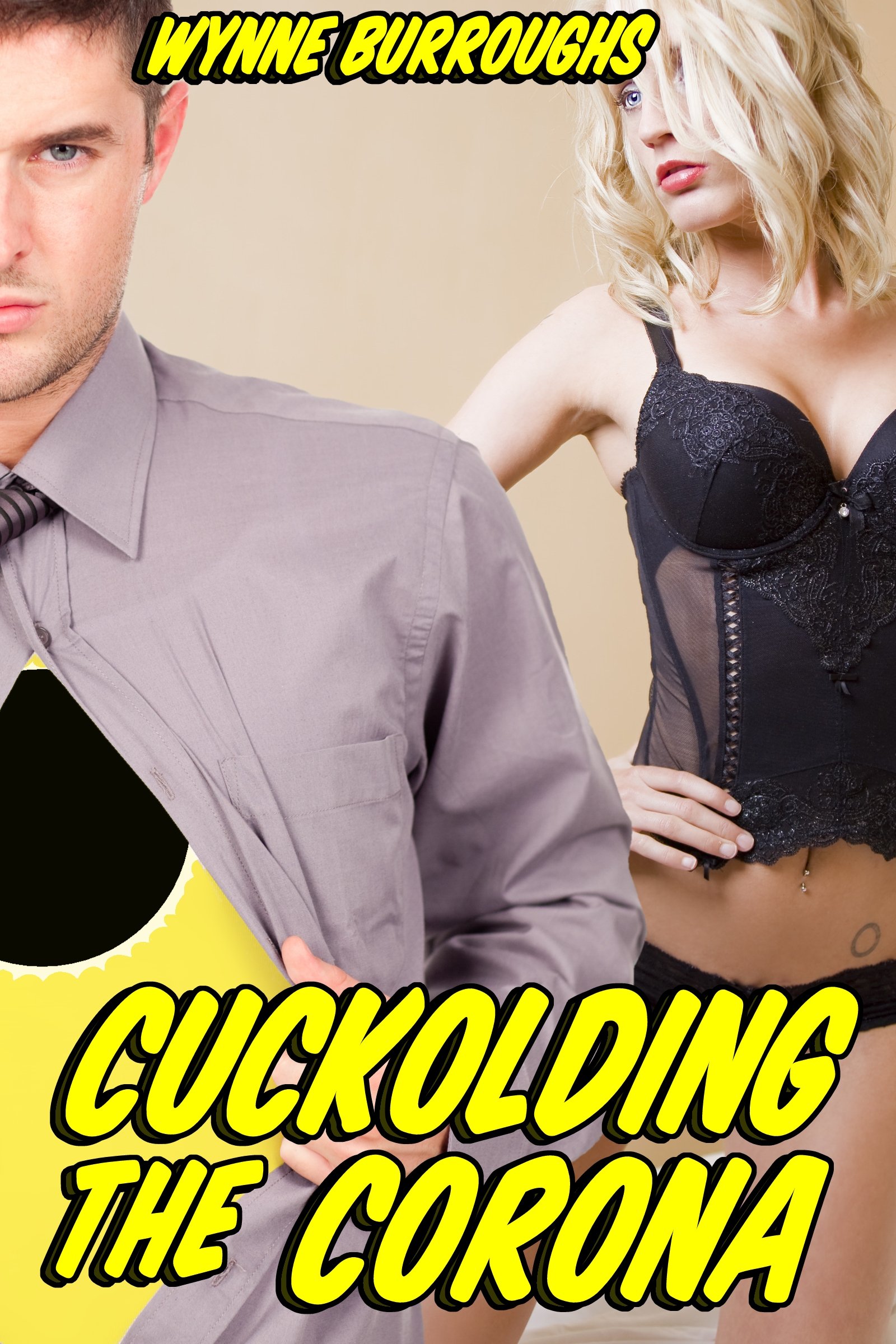 Cuckolding the Corona (Hotwife Erotica)
