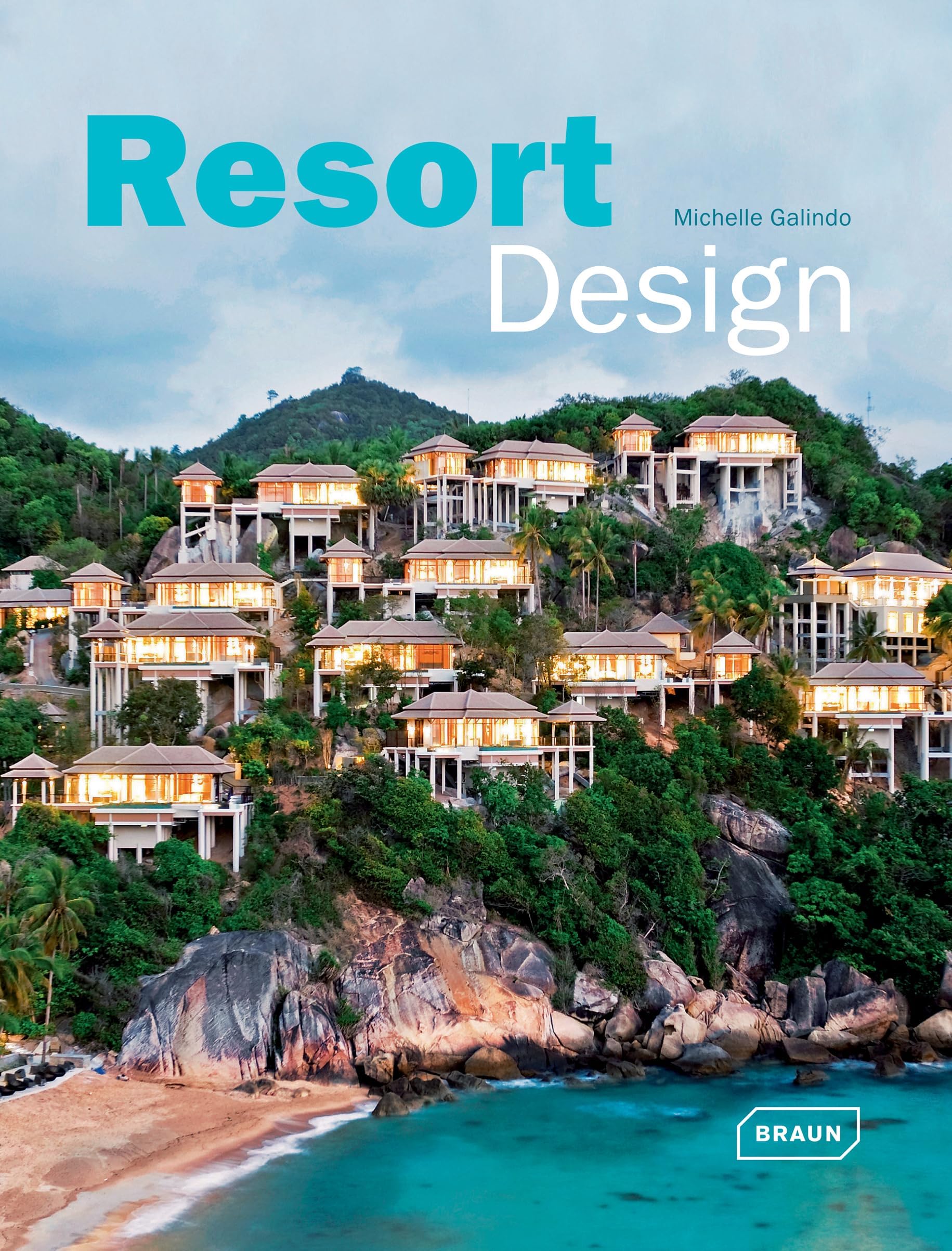 Resort Design Hardcover – January 3, 2012