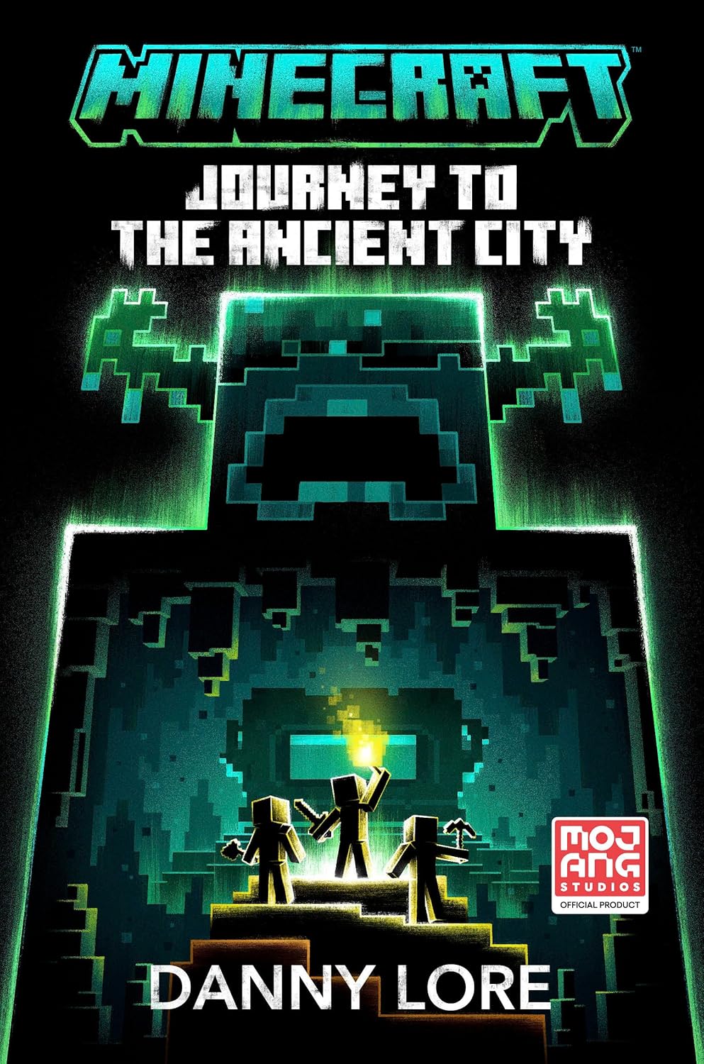 Minecraft Journey to the Ancient City An Official Minecraft Novel Lore, Danny 9780593722381