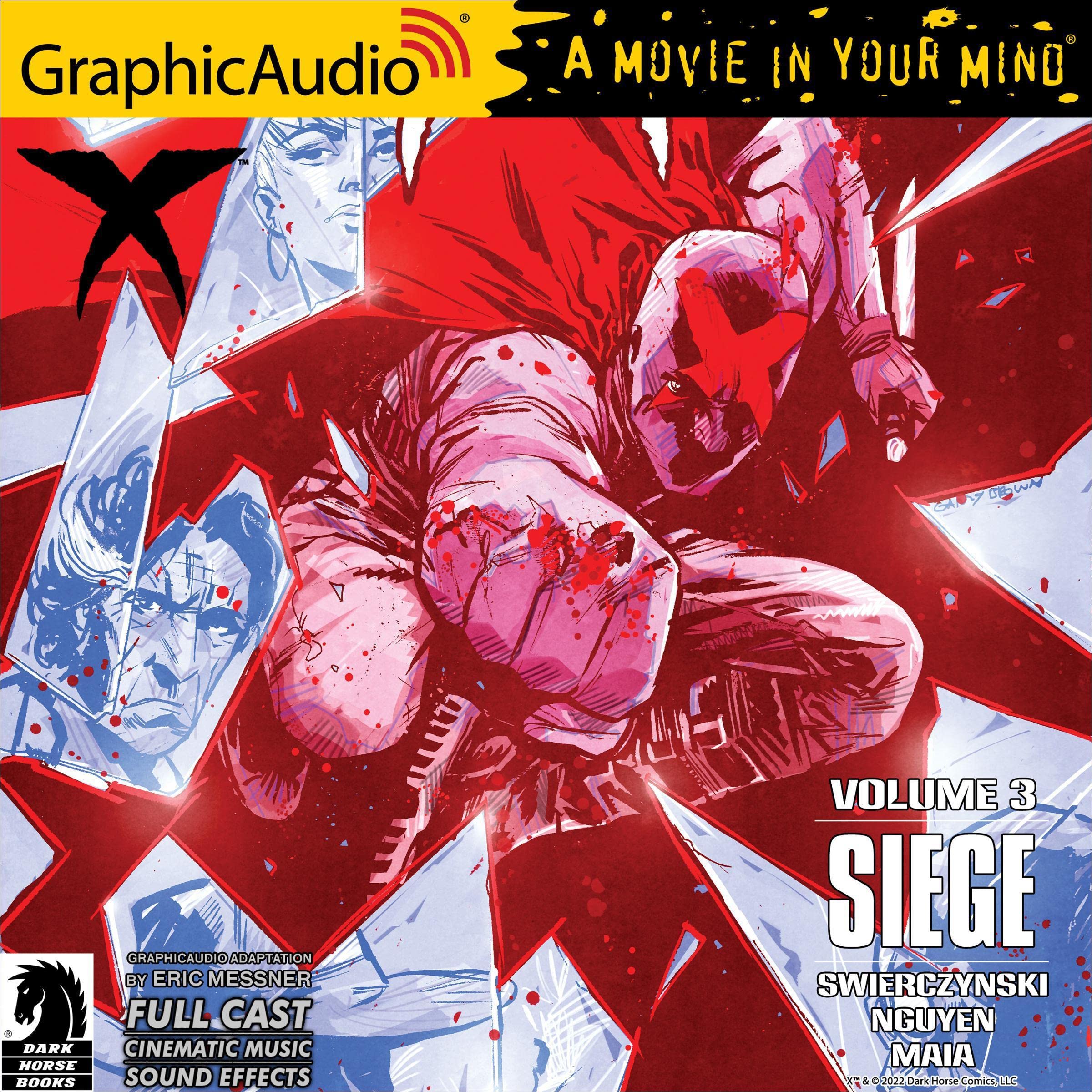 X Volume 3: Siege (Dramatized Adaptation)