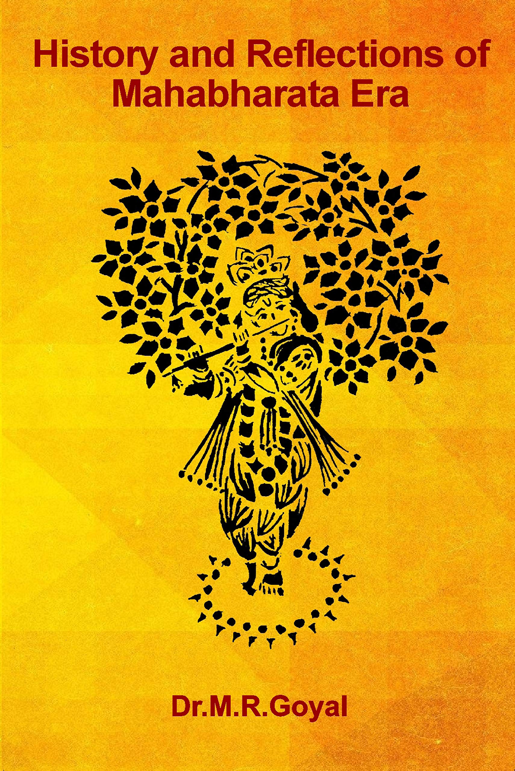 History and Reflections of Mahabharata Era