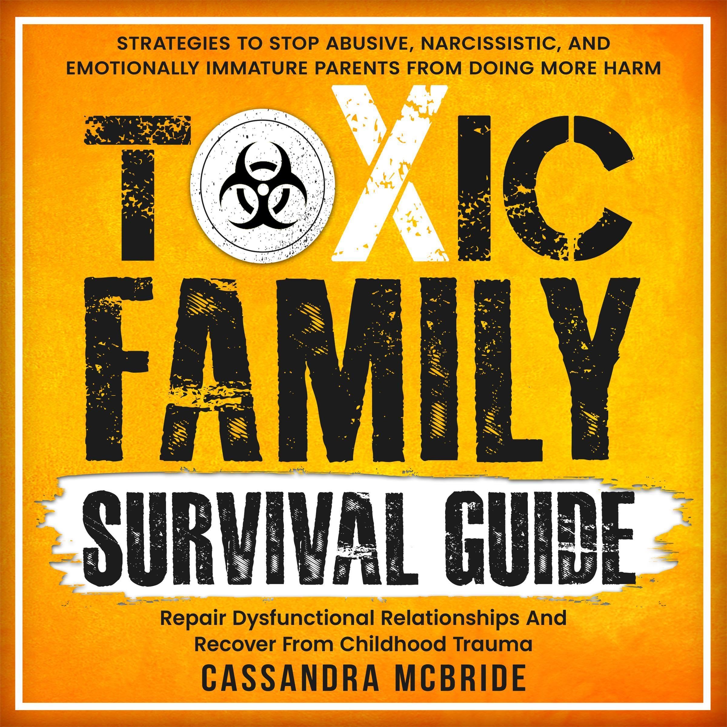 Cover art for Toxic Family Survival Guide