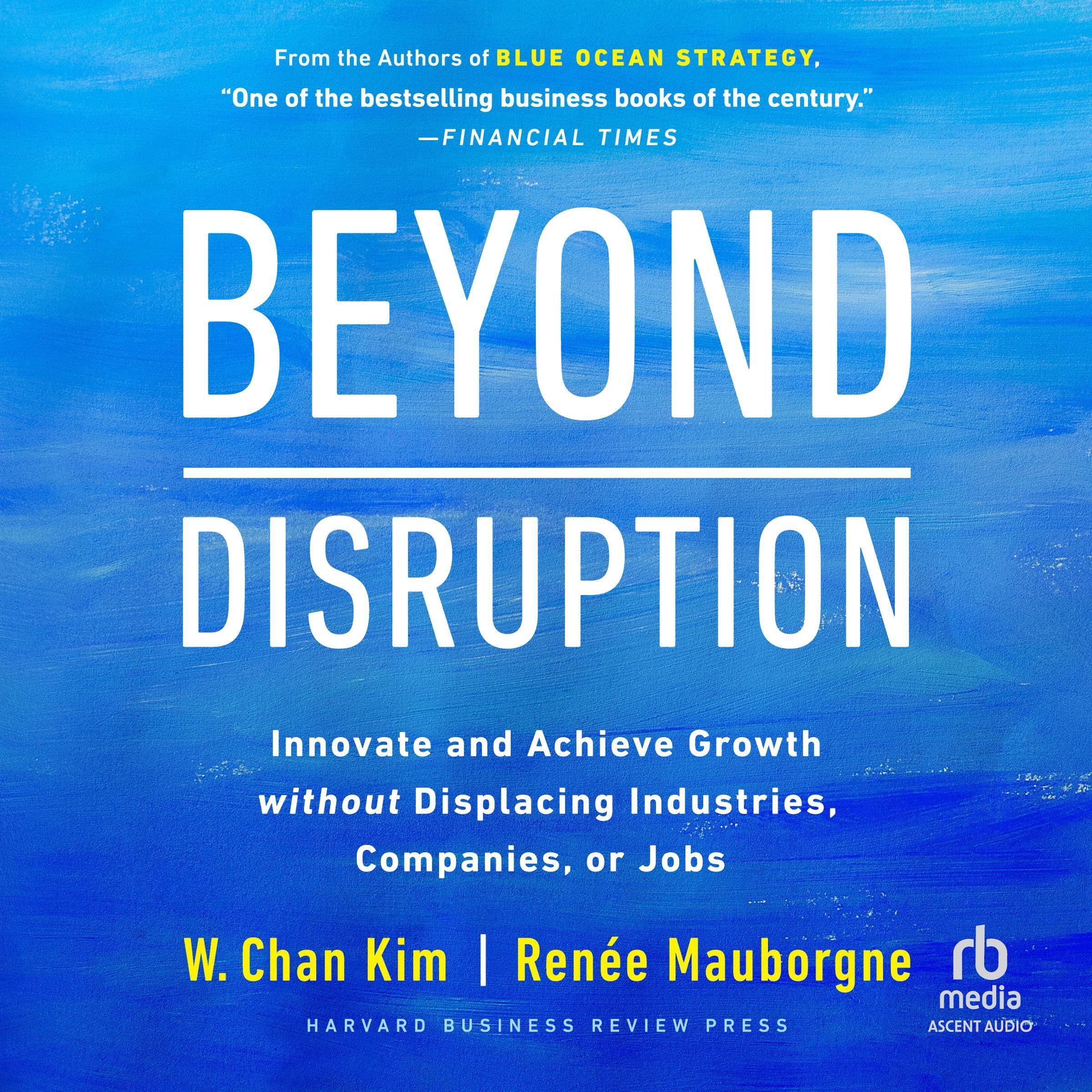 Beyond Disruption