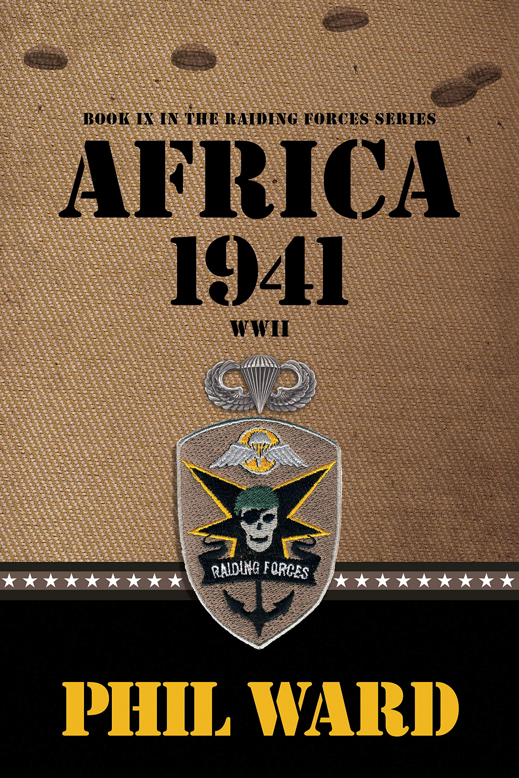 Africa 1941 (Raiding Forces Book 9)