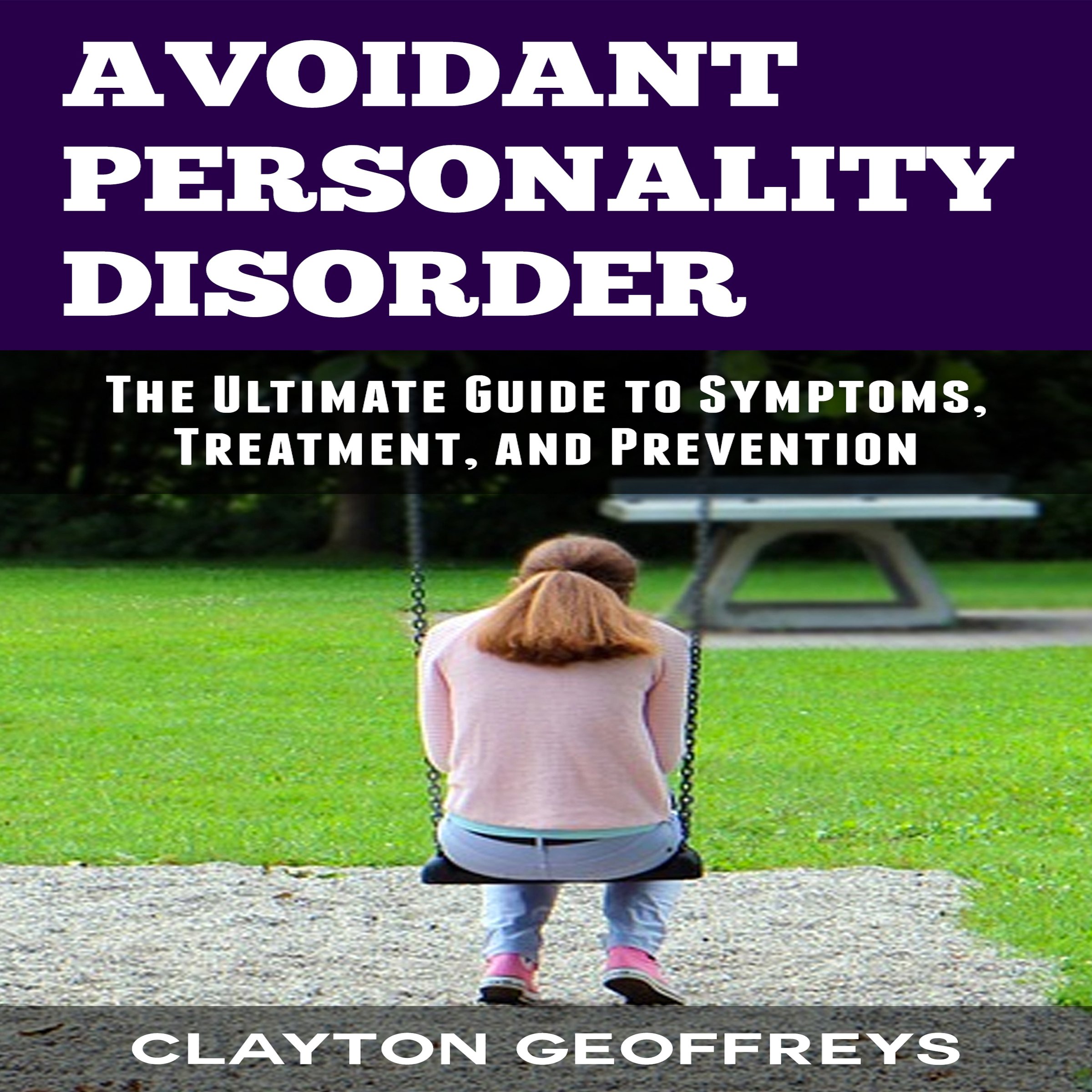 Avoidant Personality Disorder