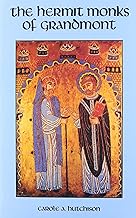 The Hermit Monks of Grandmont (Cistercian Studies Series)