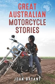 Great Australian Motorcycle Stories