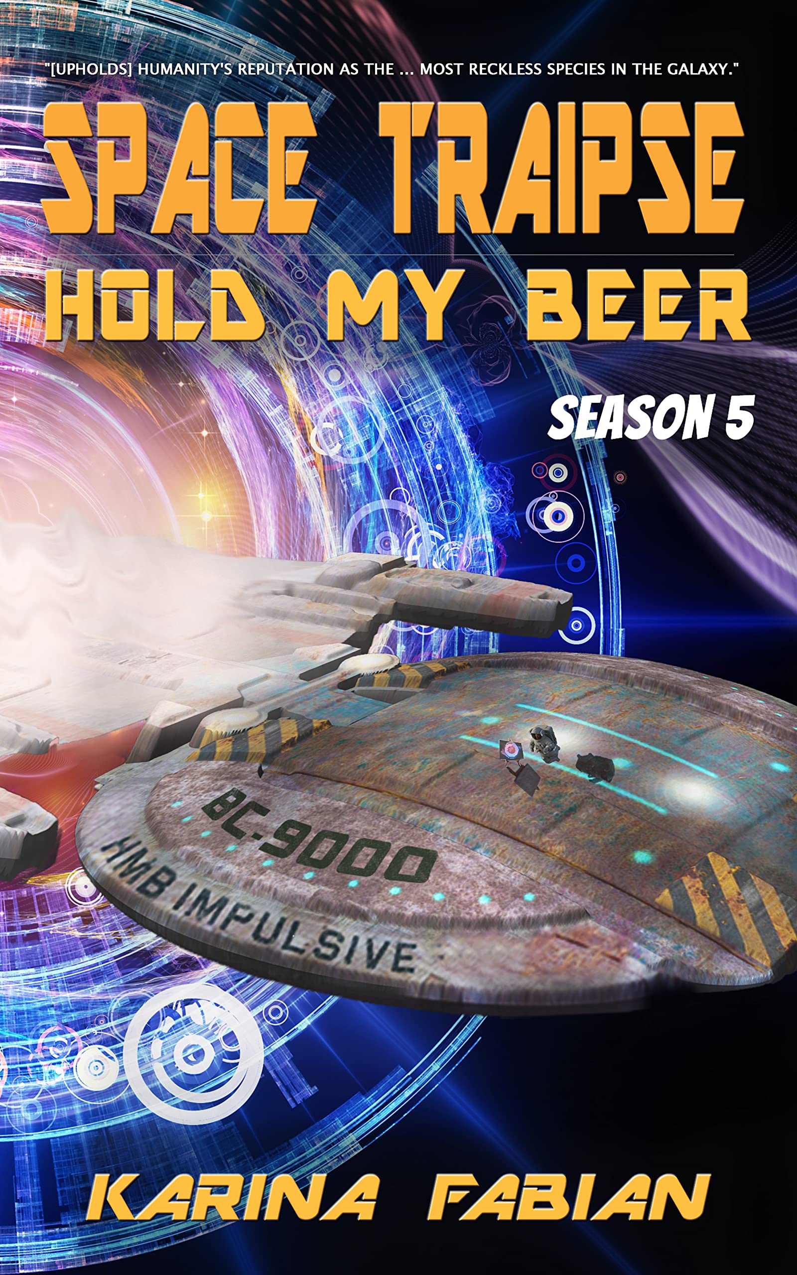 Cover of Hold My Beer: Season 5