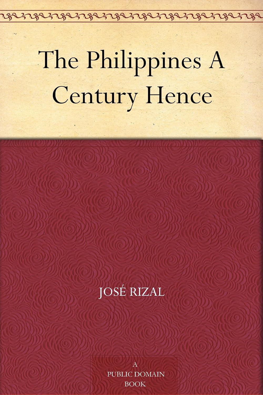 The Philippines A Century Hence