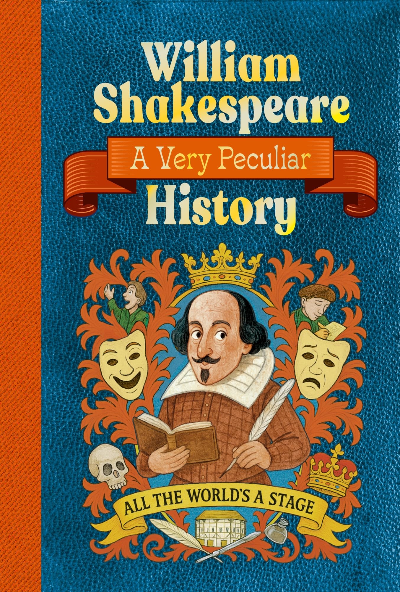 William Shakespeare: A Very Peculiar History by Jacqueline Mo... - 9781835874080
