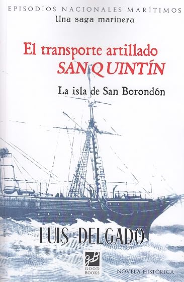 El Transporte Artillado San Quintin