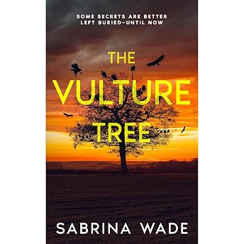 The Vulture Tree Audiobook by Sabrina Wade episode artwork